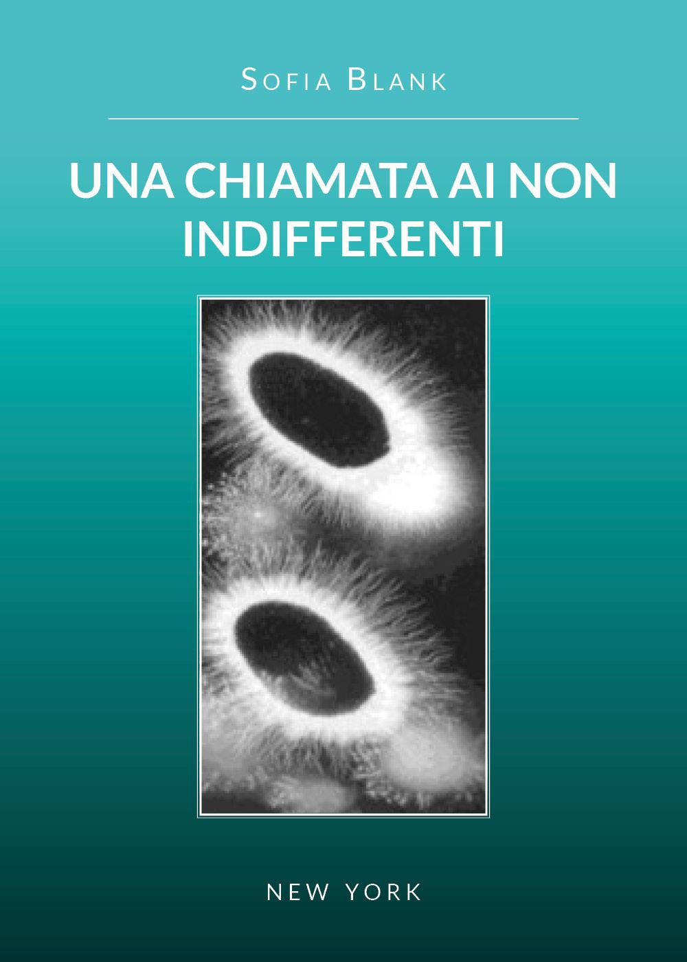 Una chiamata ai non indifferenti