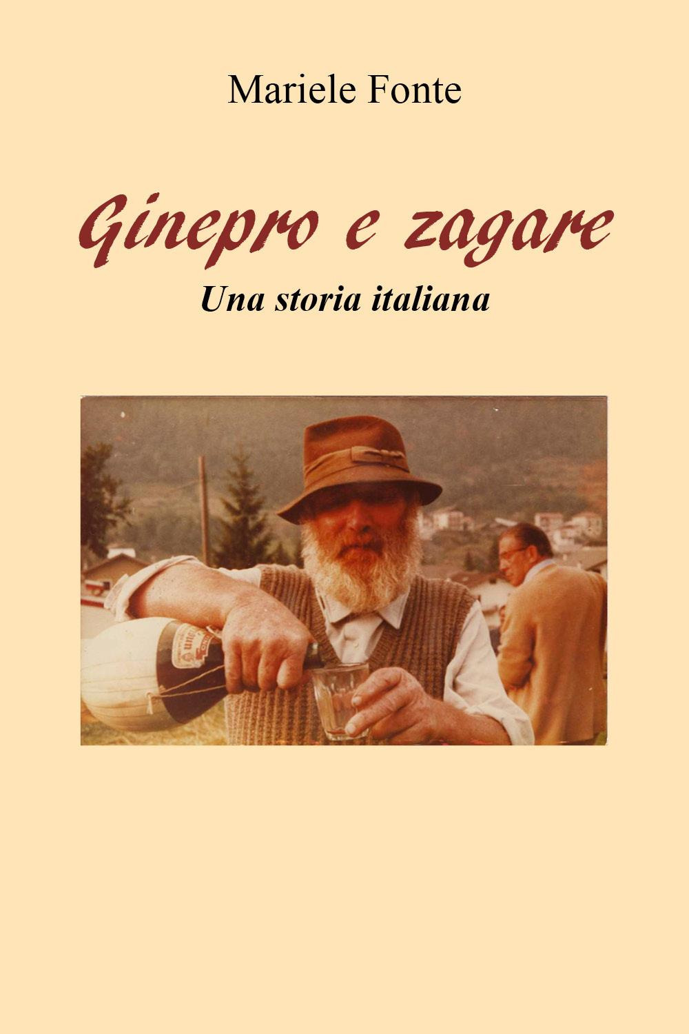 Ginepro e zagare. Una storia italiana