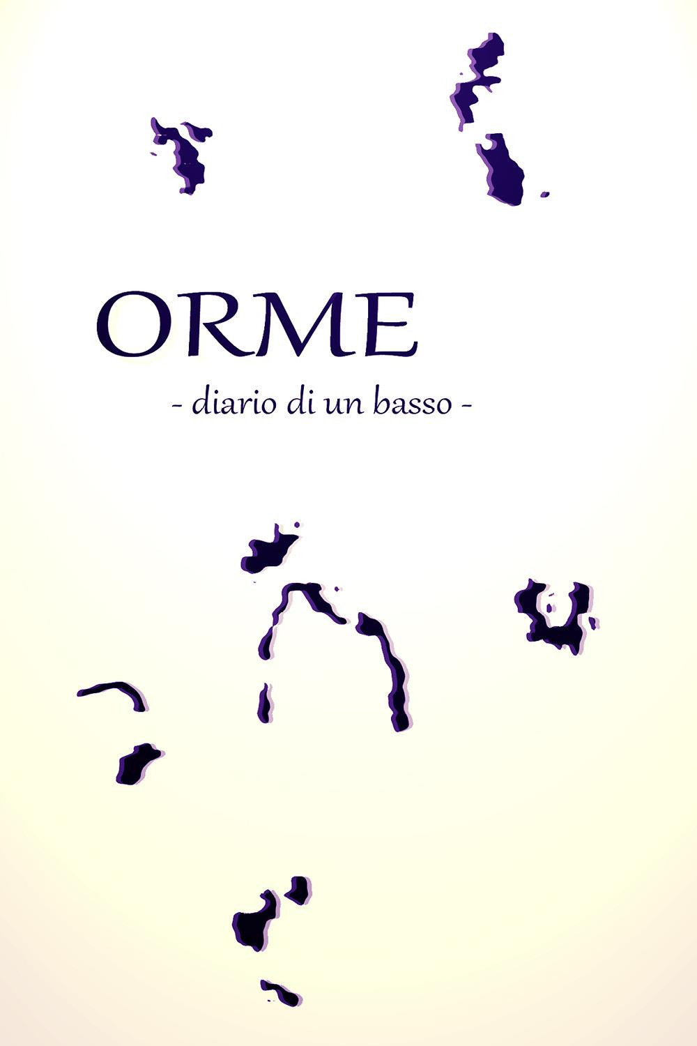 Orme. Diario di un basso