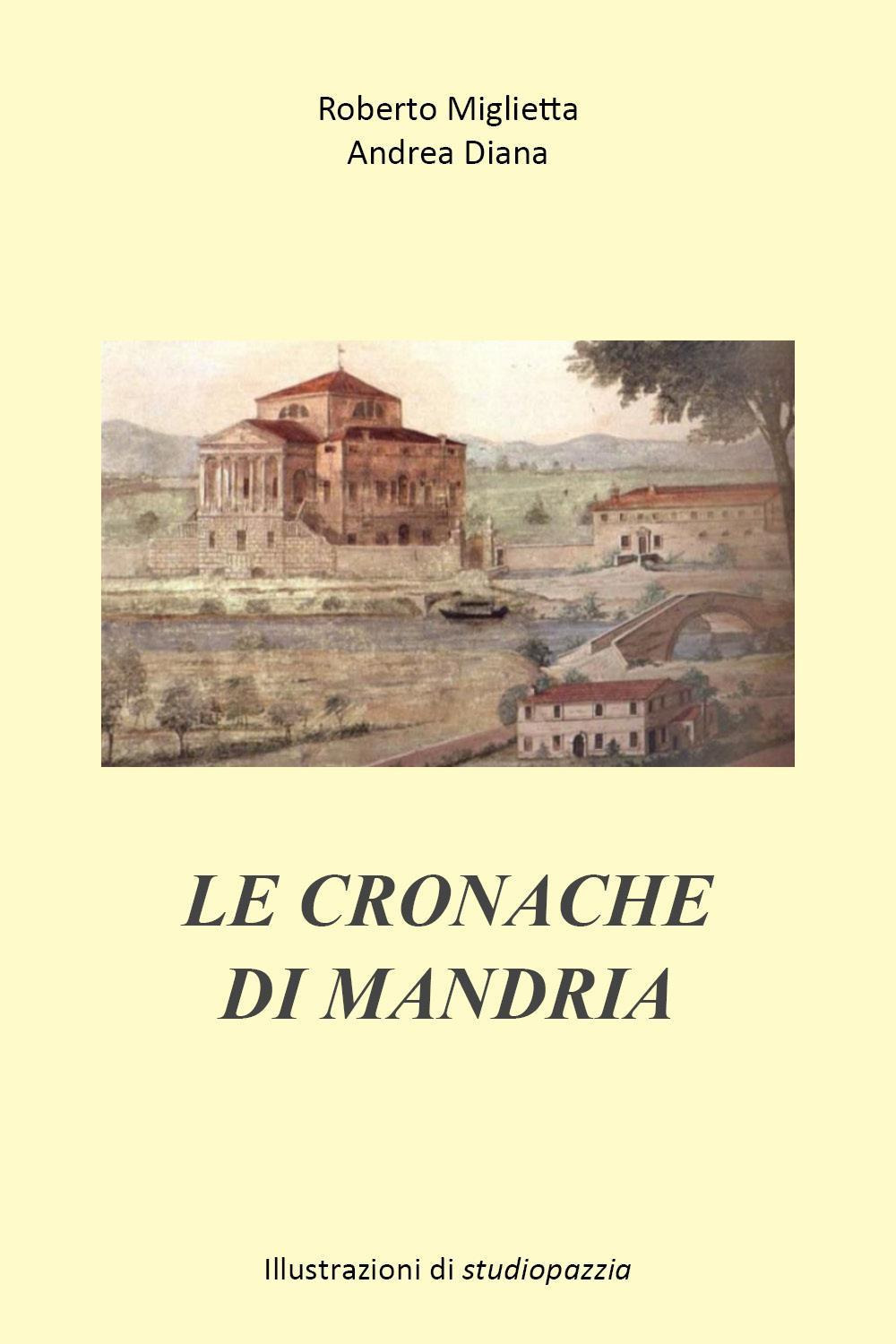 Le cronache di Mandria