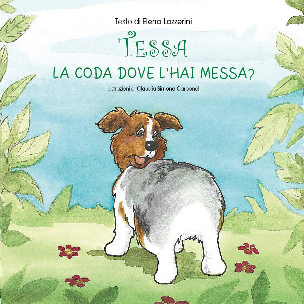 Tessa la coda dove l'hai messa?