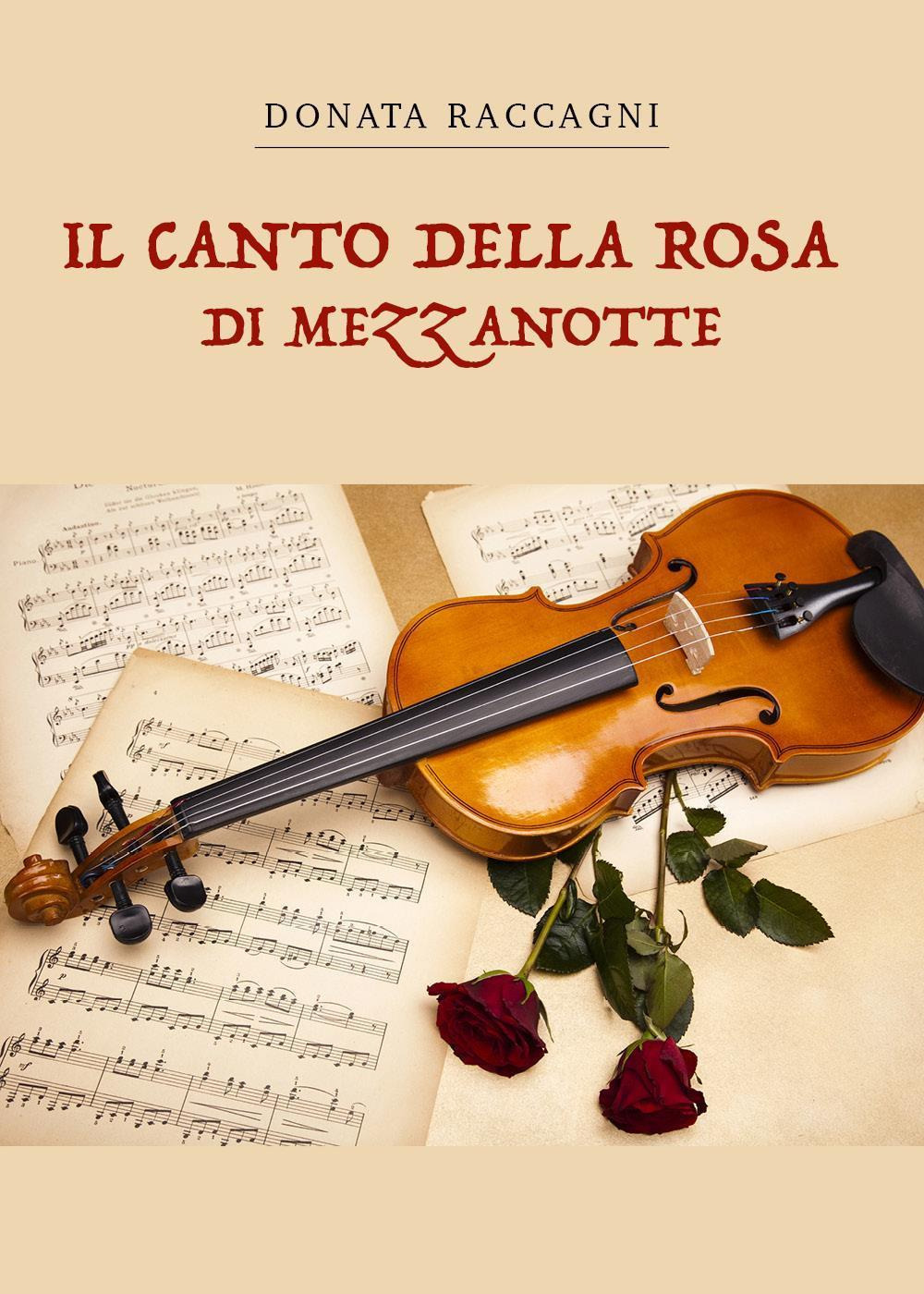 Il canto della rosa di mezzanotte