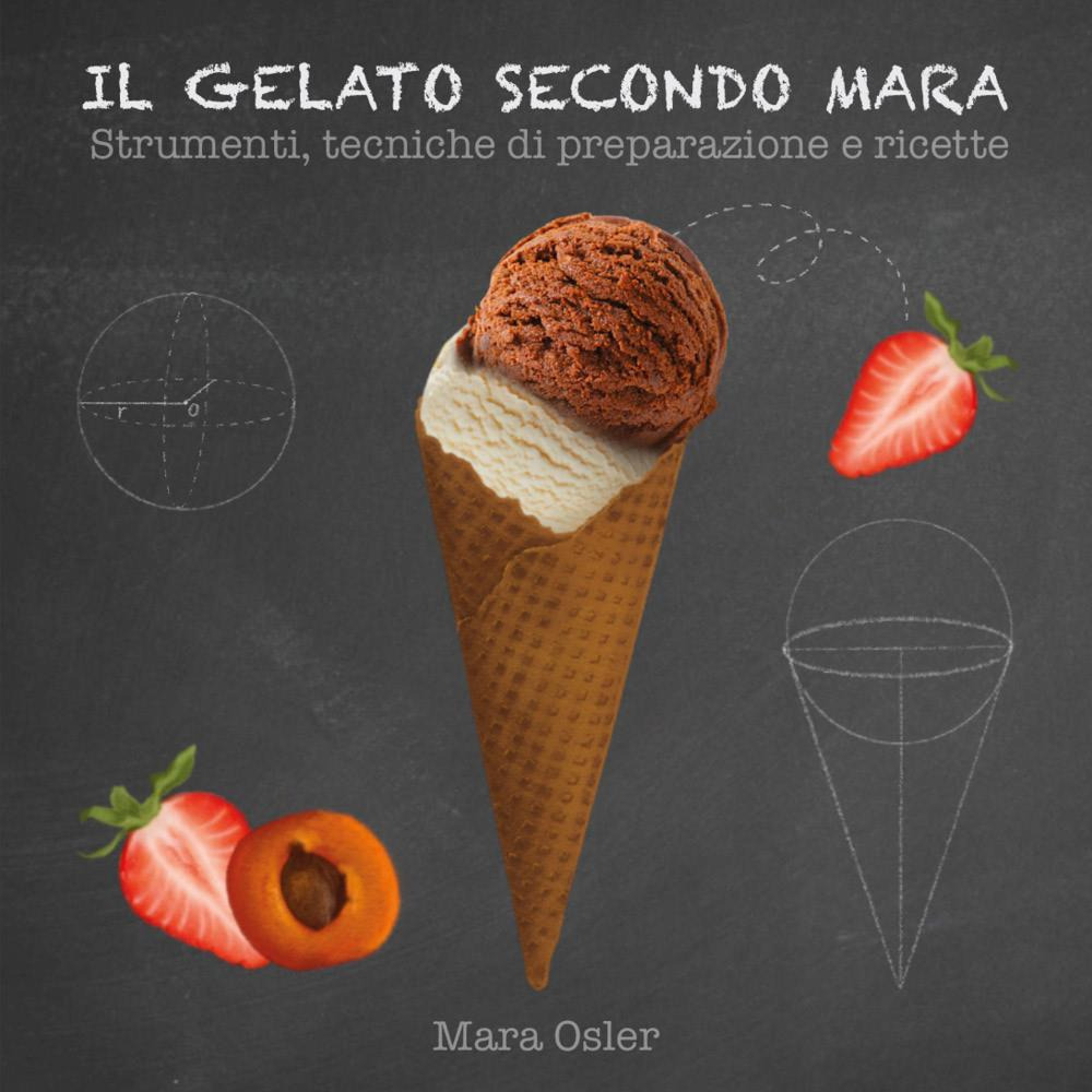 Il gelato secondo Mara