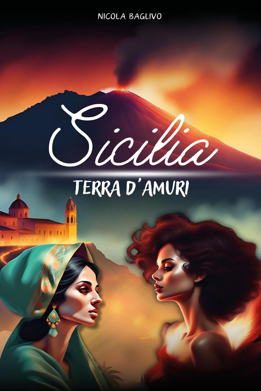 Sicilia terra d'amuri