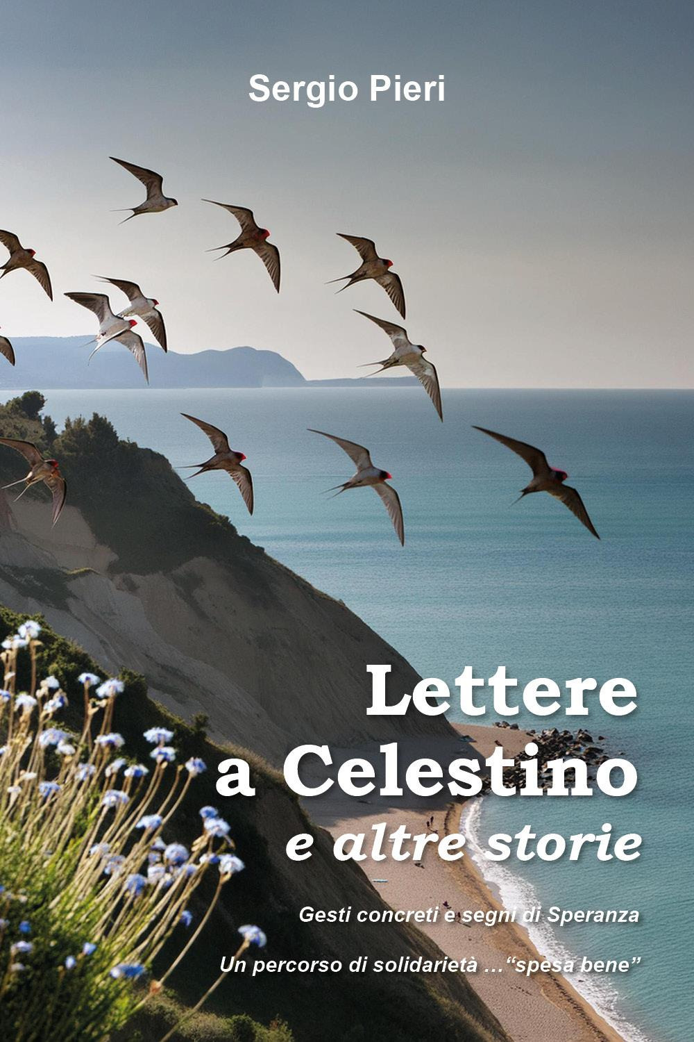 Lettere a Celestino e altre storie