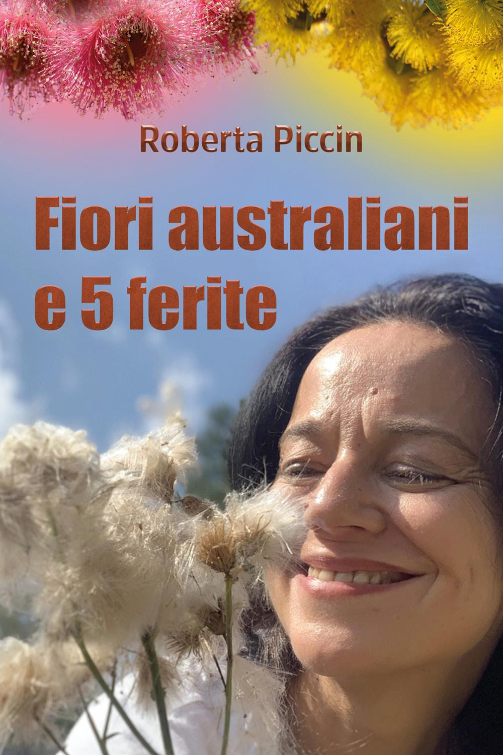 Fiori australiani e 5 ferite