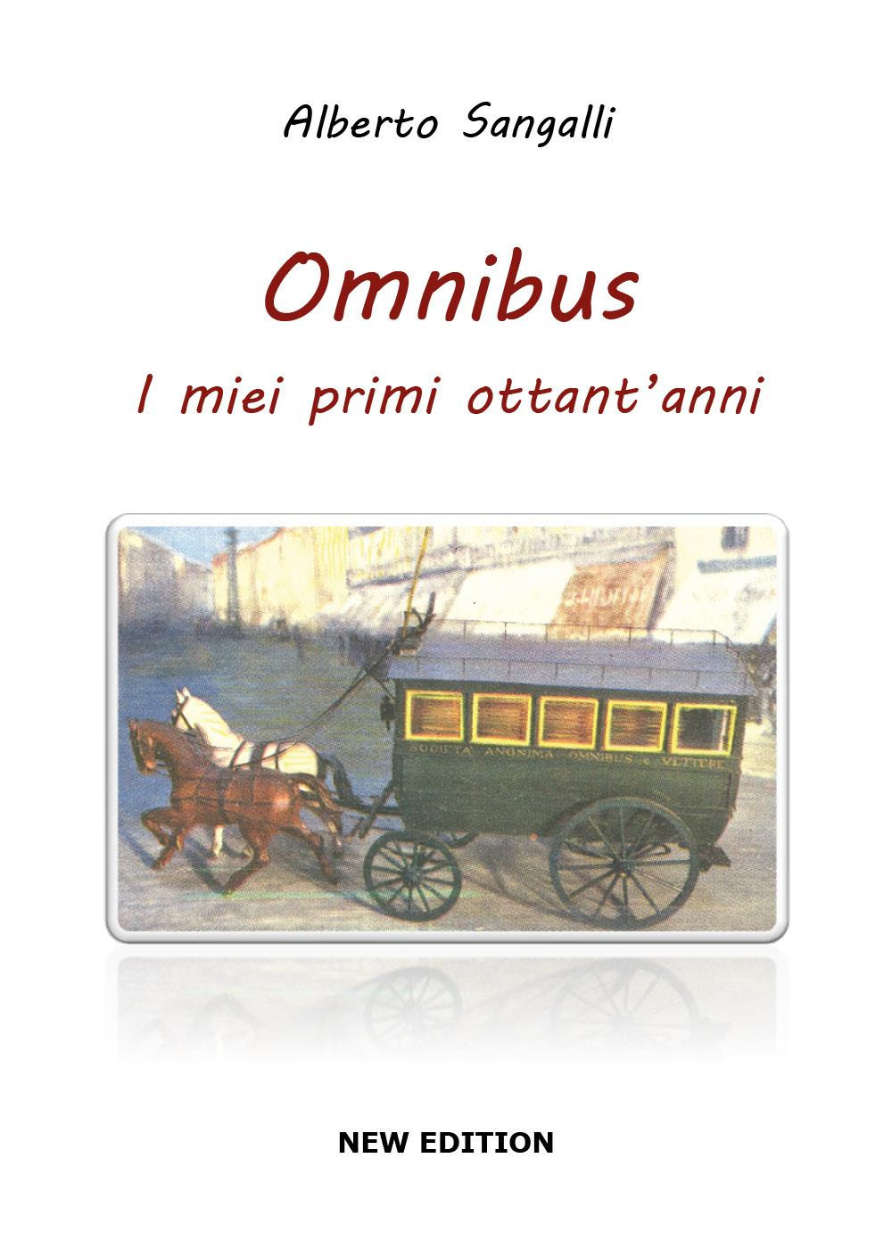 Omnibus. I miei primi ottantanni