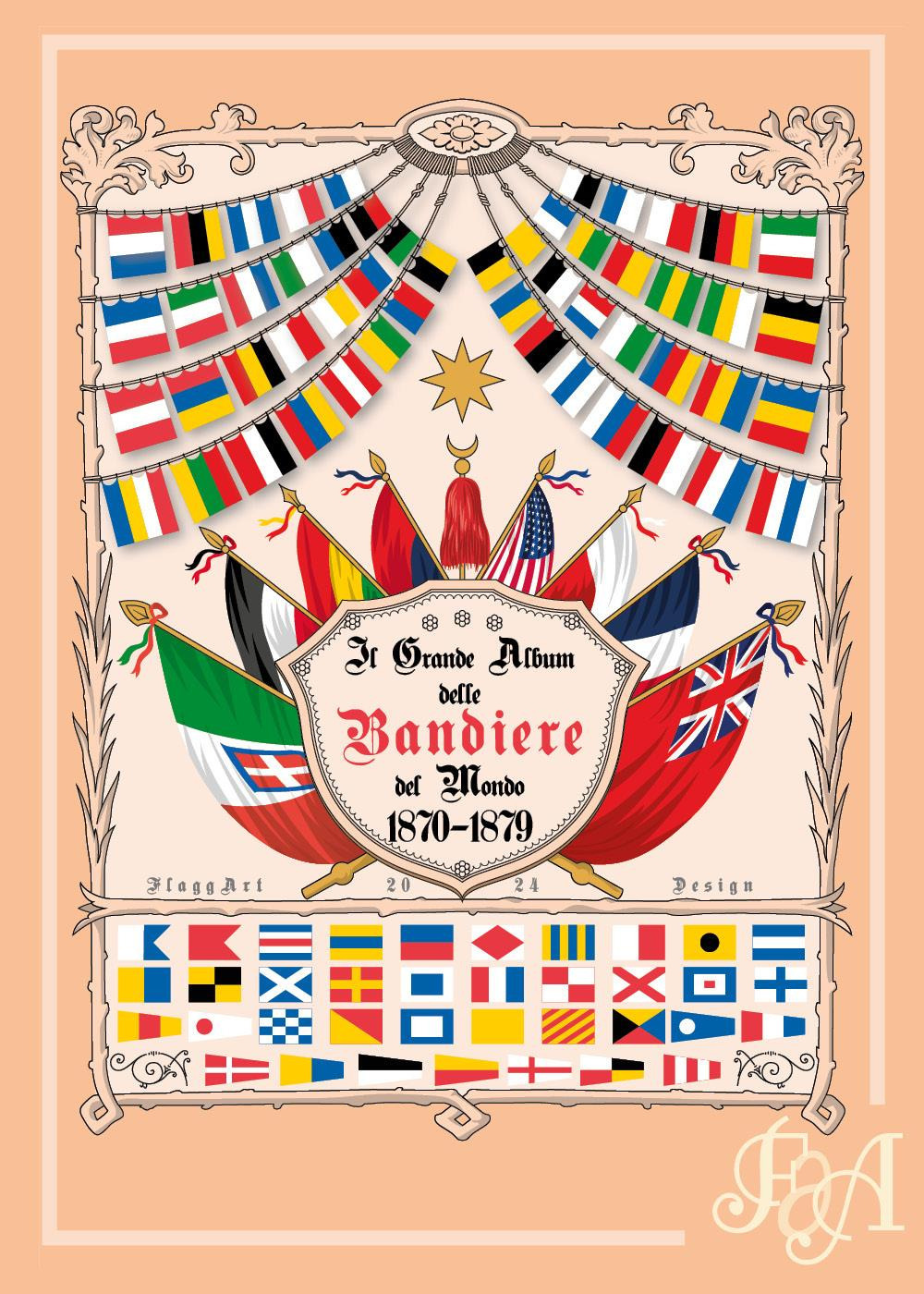 Il grande album delle bandiere del mondo 1870-1879