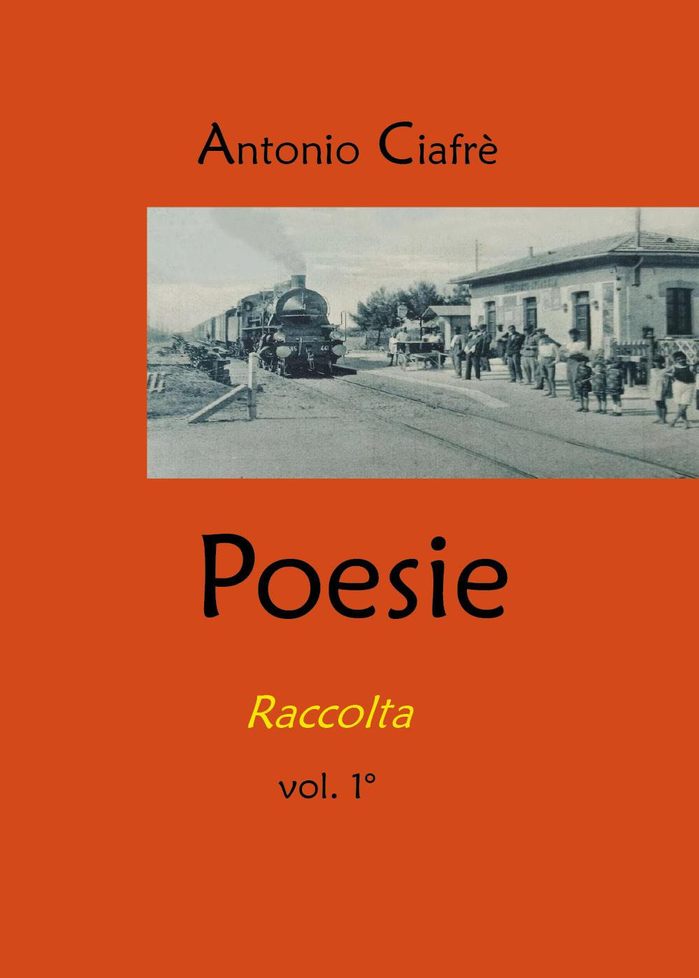 Poesie. Raccolta. Vol. 1