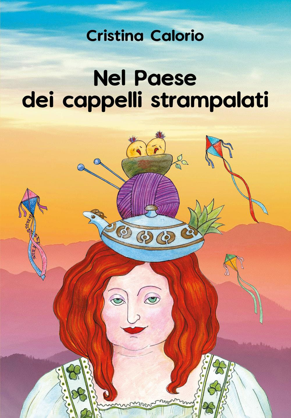 Nel paese dei cappelli strampalati