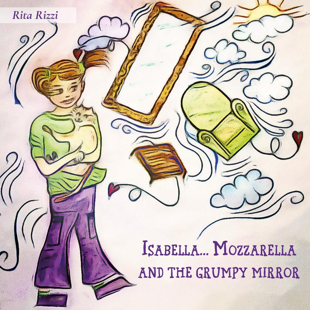 Isabella...Mozzarella and the grumpy mirror