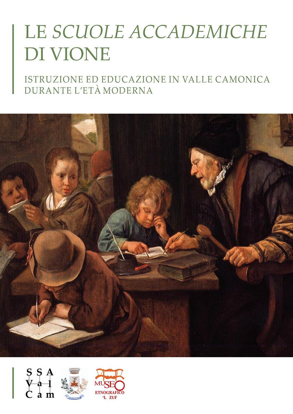 Le scuole accademiche di Vione. Istruzione ed educazione in Valle Camonica durante l'età moderna