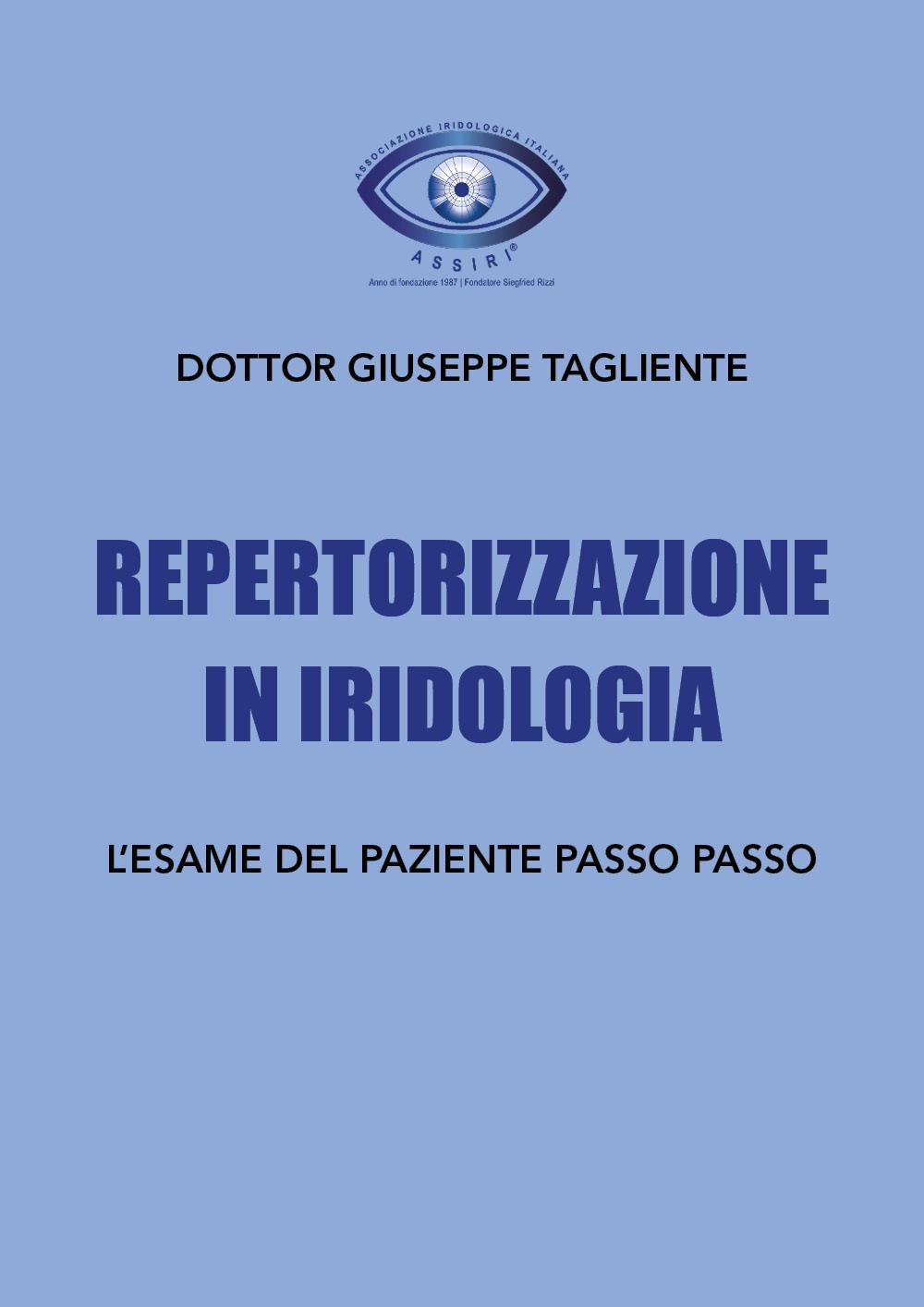 Repertorizzazione in iridologia. L'esame del paziente passo passo