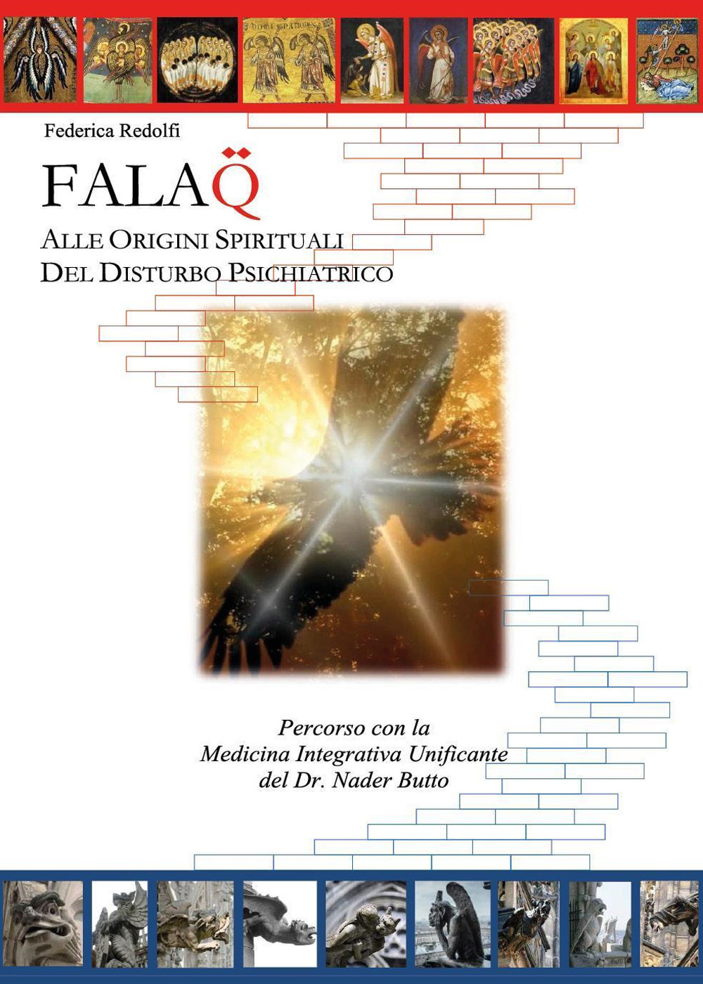 Falaq. Alle origini spirituali del disturbo psichiatrico