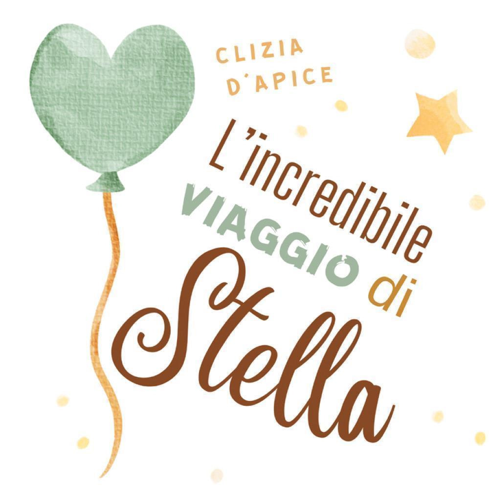 L'incredibile viaggio di Stella