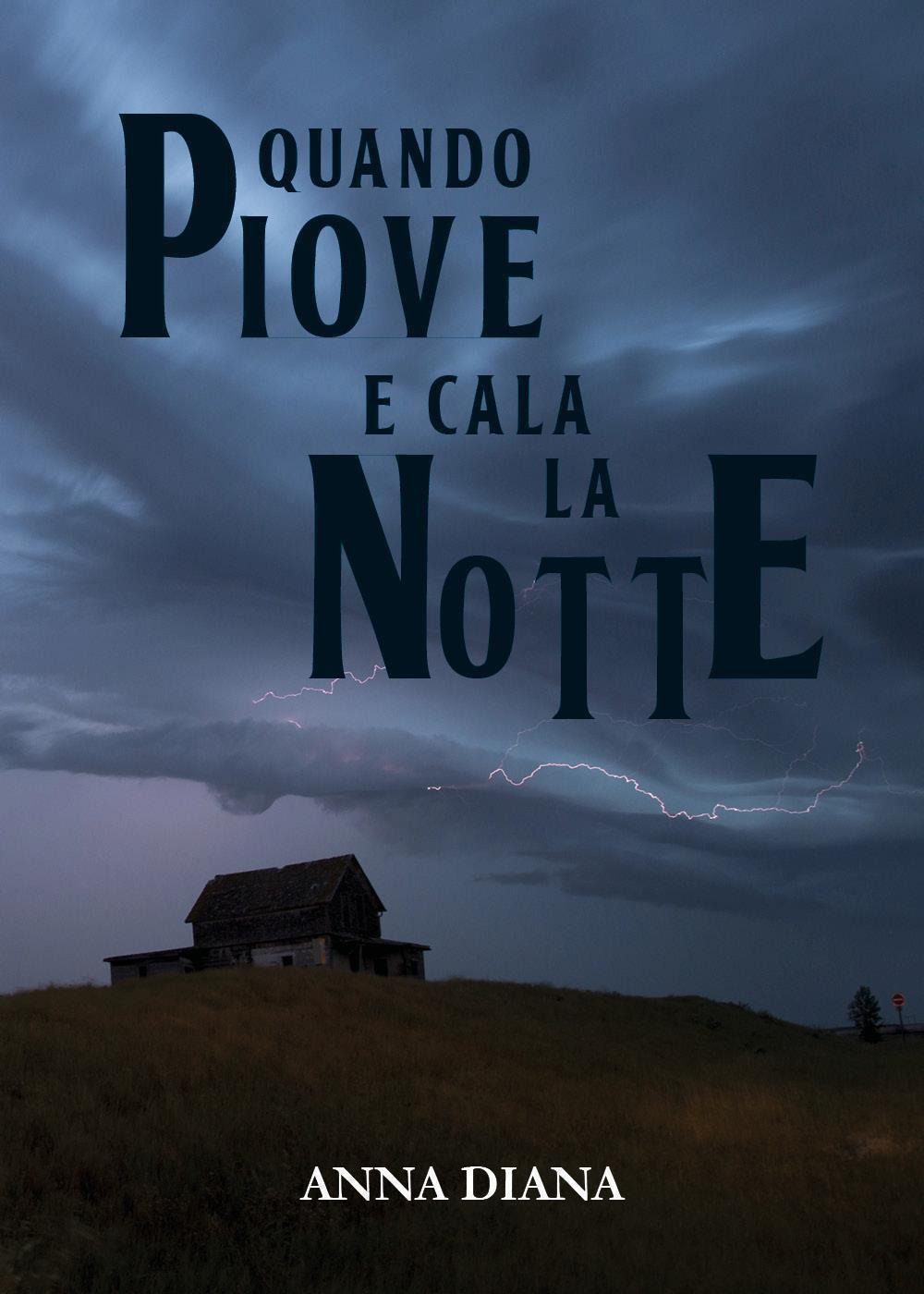 Quando piove e cala la notte