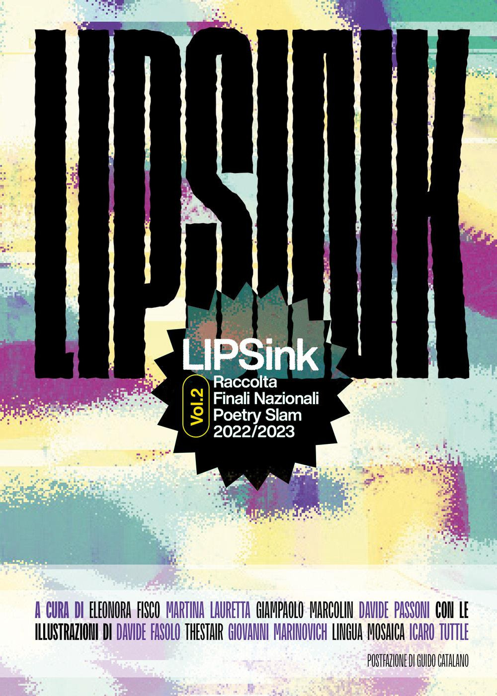 LIPSink. Raccolta finali nazionali poetry slam 2022/2023. Vol. 2