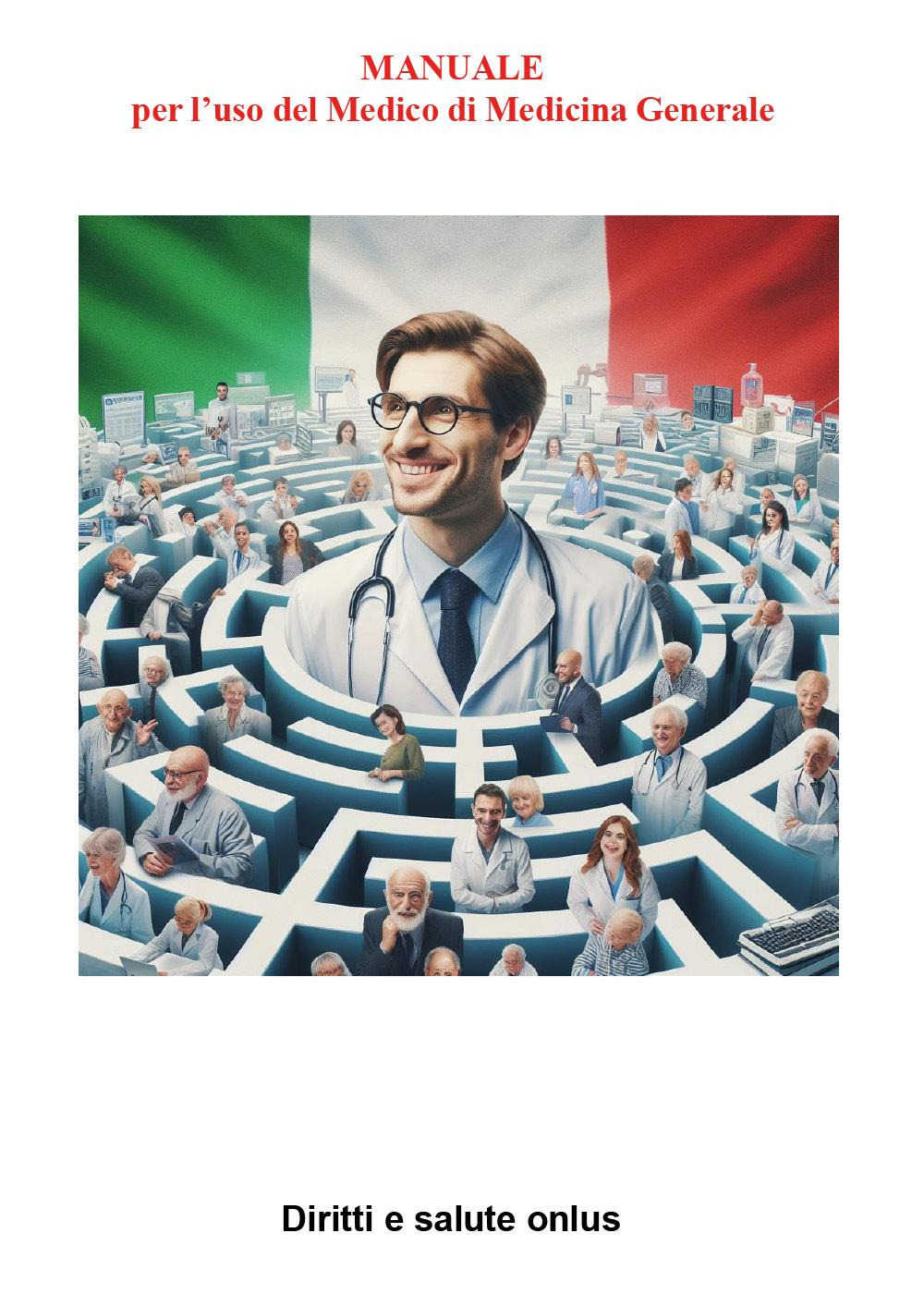 Manuale per l'uso del medico di medicina generale