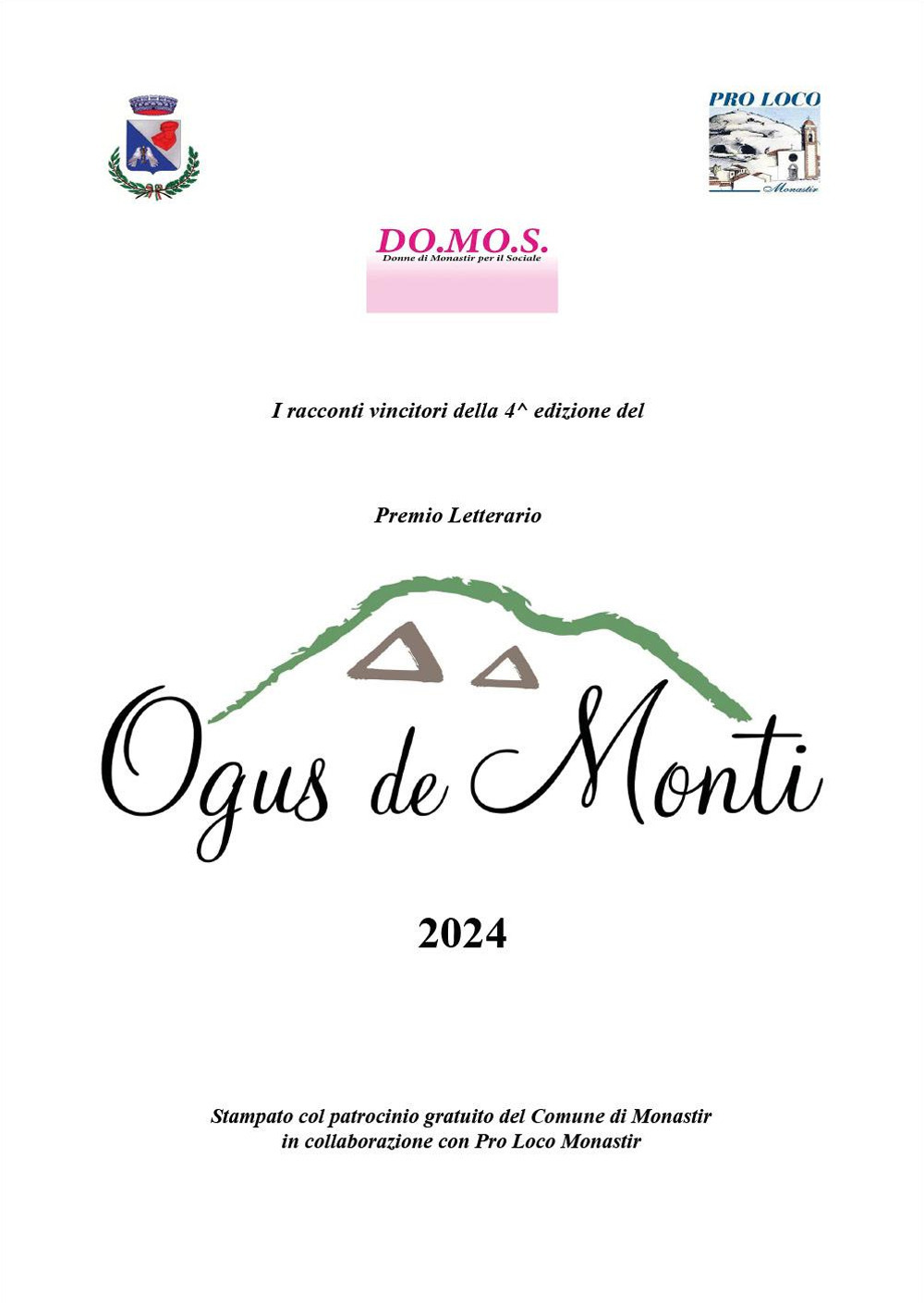 Premio letterario Ogus de Monti. I racconti vincitori della 4^ edizione 2024