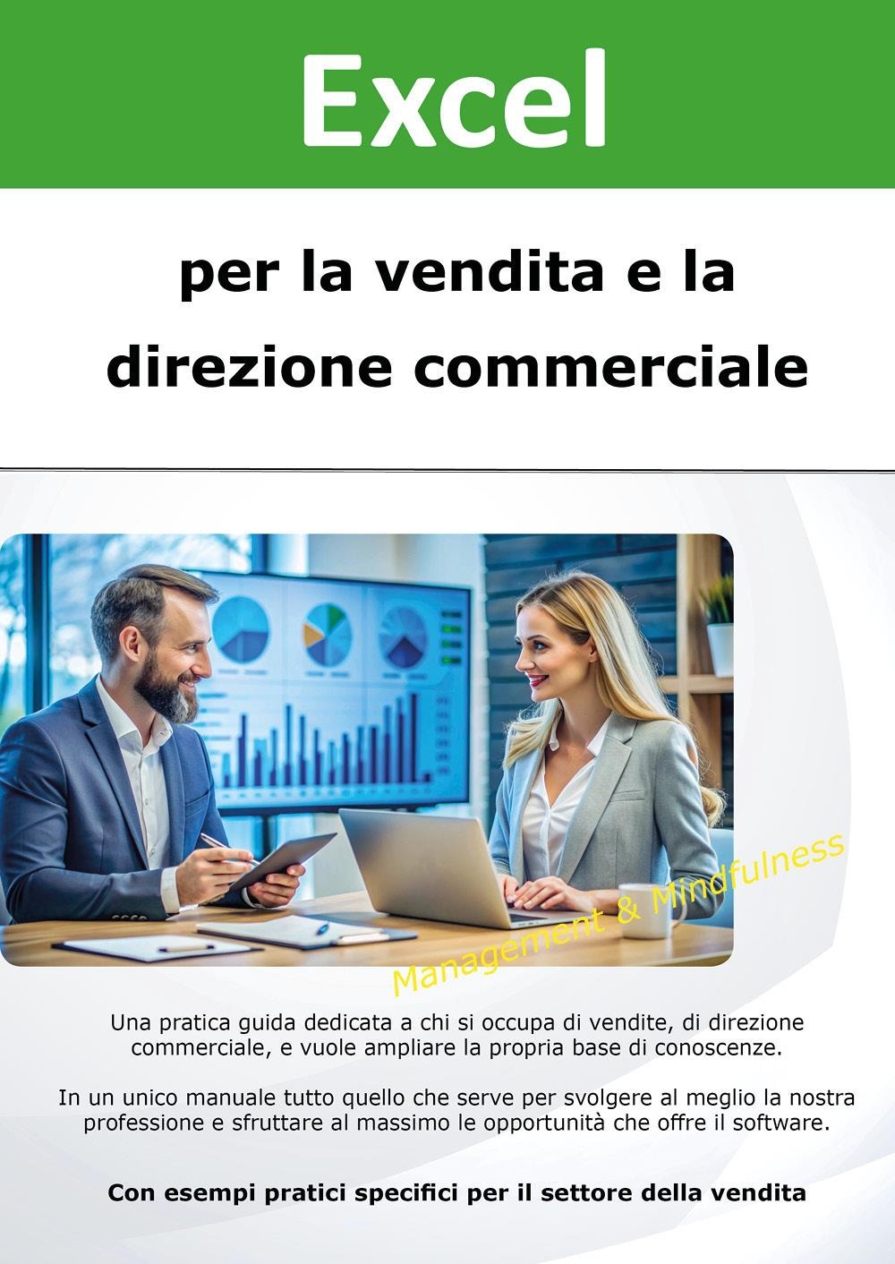 Excel per la vendita e la direzione commerciale