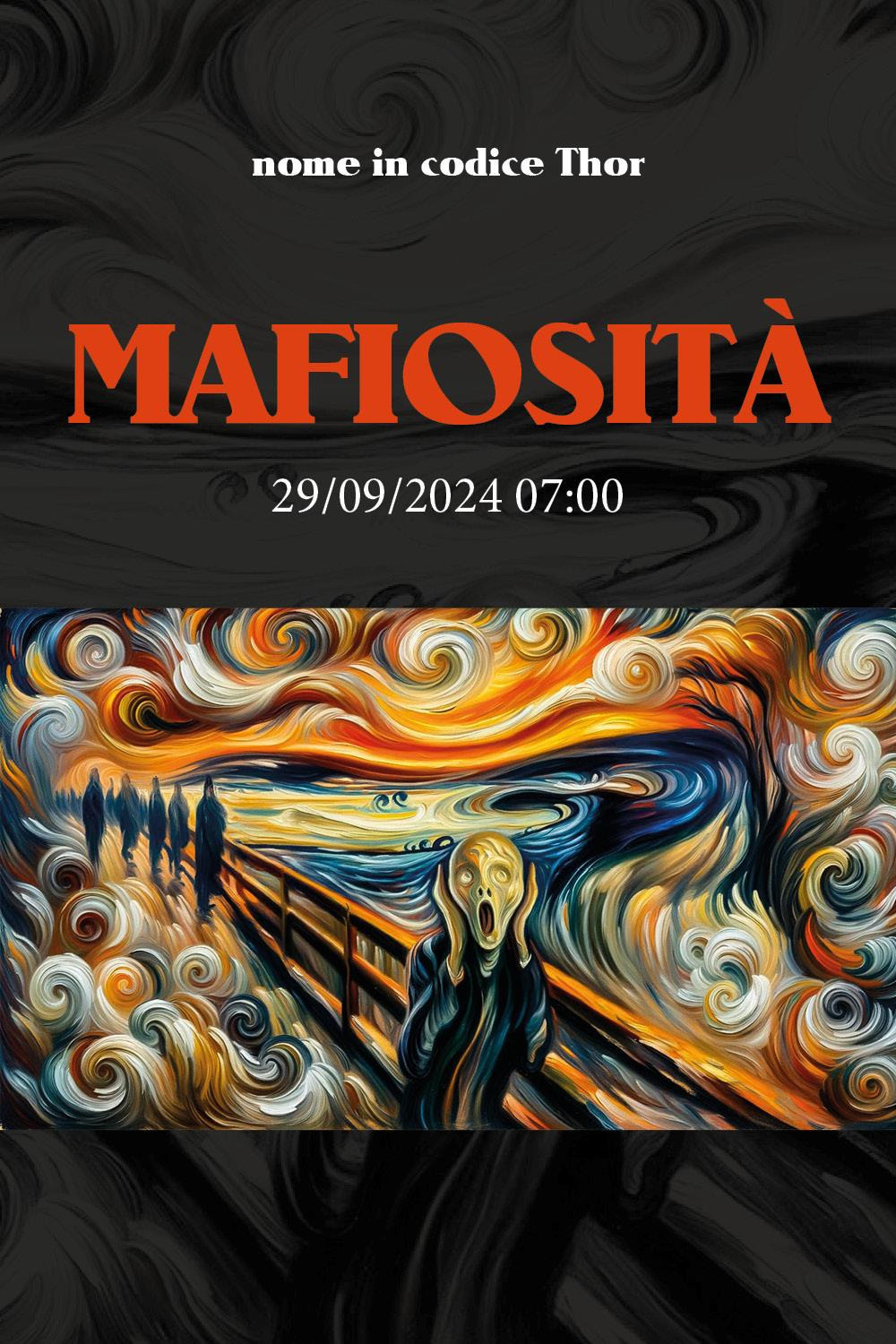 Mafiosità. 29/09/2024 07:00