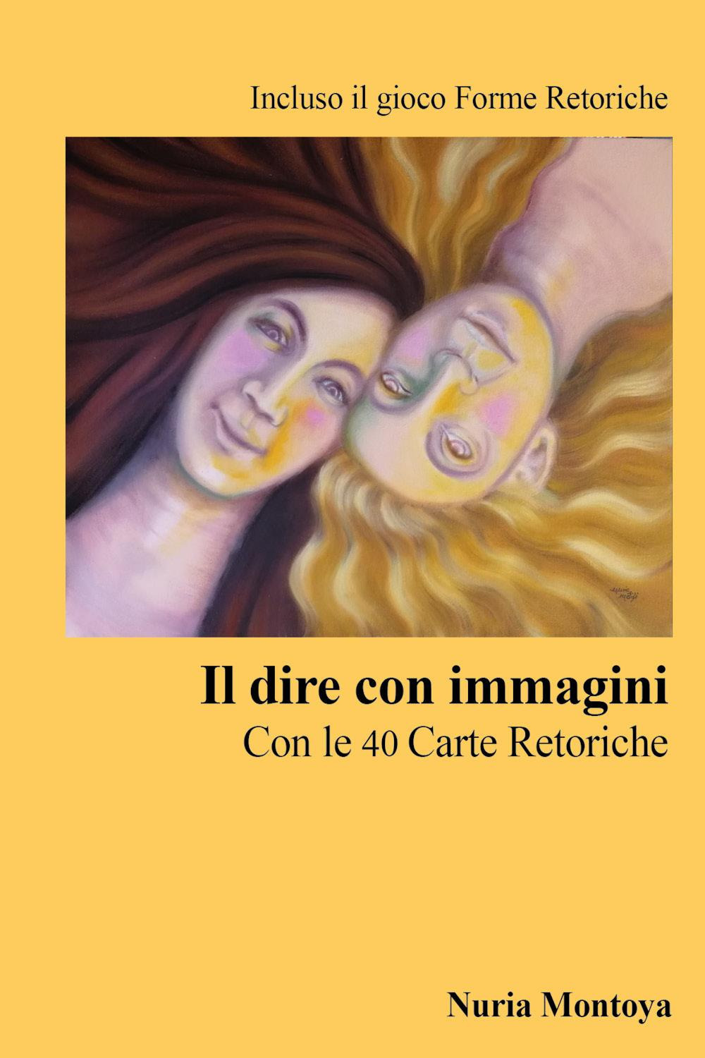 Il dire con immagini. Con 40 carte retoriche