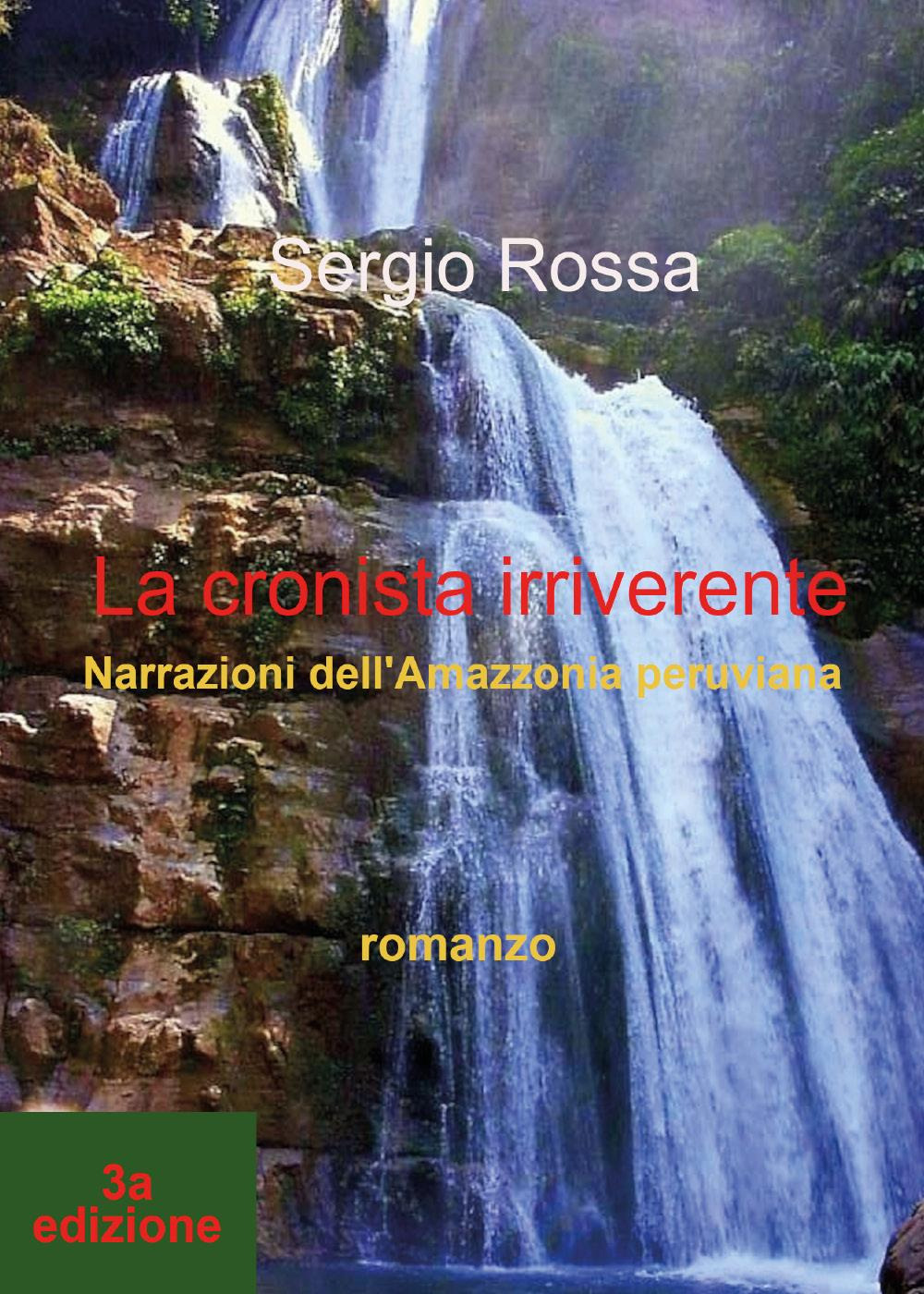 La cronista irriverente. Narrazioni dell'Amazzonia peruviana