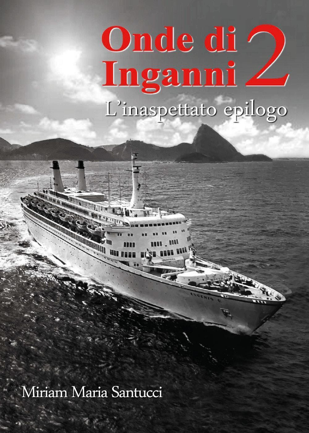 Onde di inganni 2. L'inaspettato epilogo