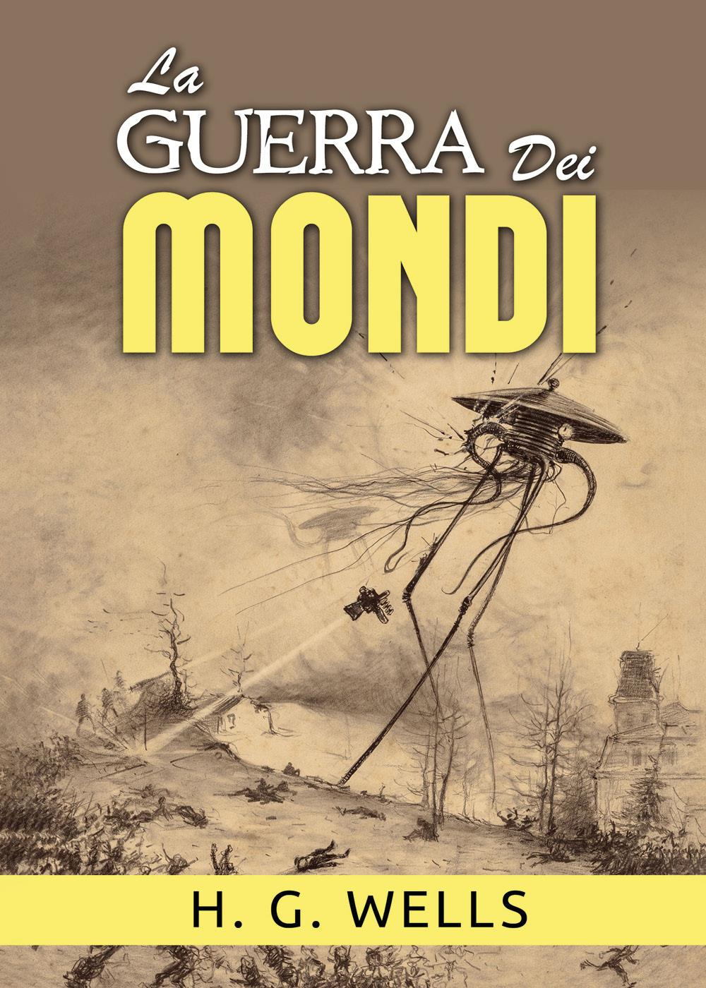 La guerra dei mondi