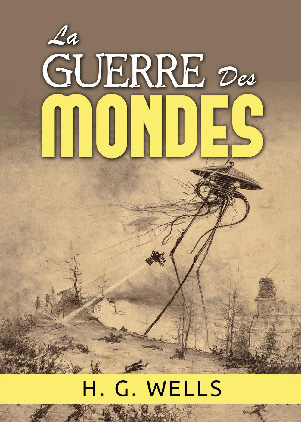 La guerre des mondes