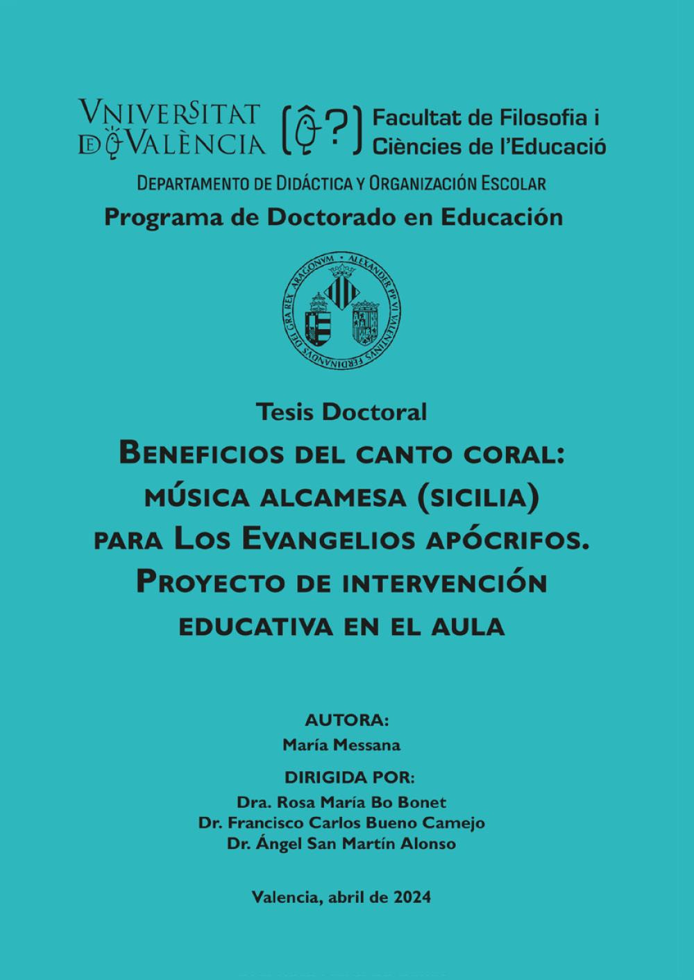 Beneficios del canto coral: musica Alcamesa (Sicilia) para los evangelios apócrifos. Proyecto de intervención educativa en el aula