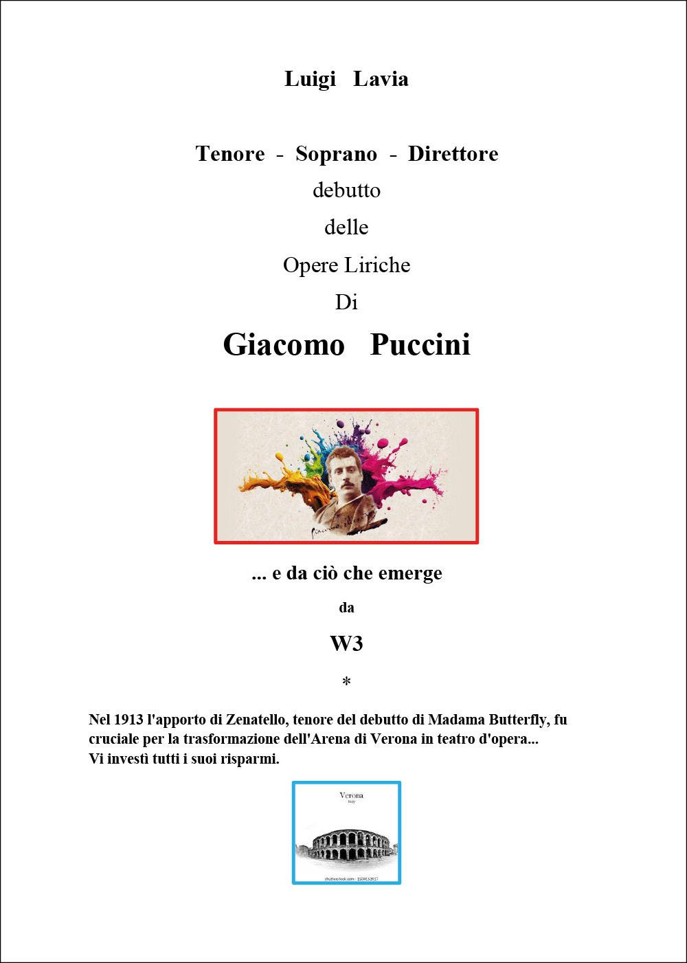 Tenore-Soprano-Direttore. Del debutto delle Opere Liriche di Giacomo Puccini