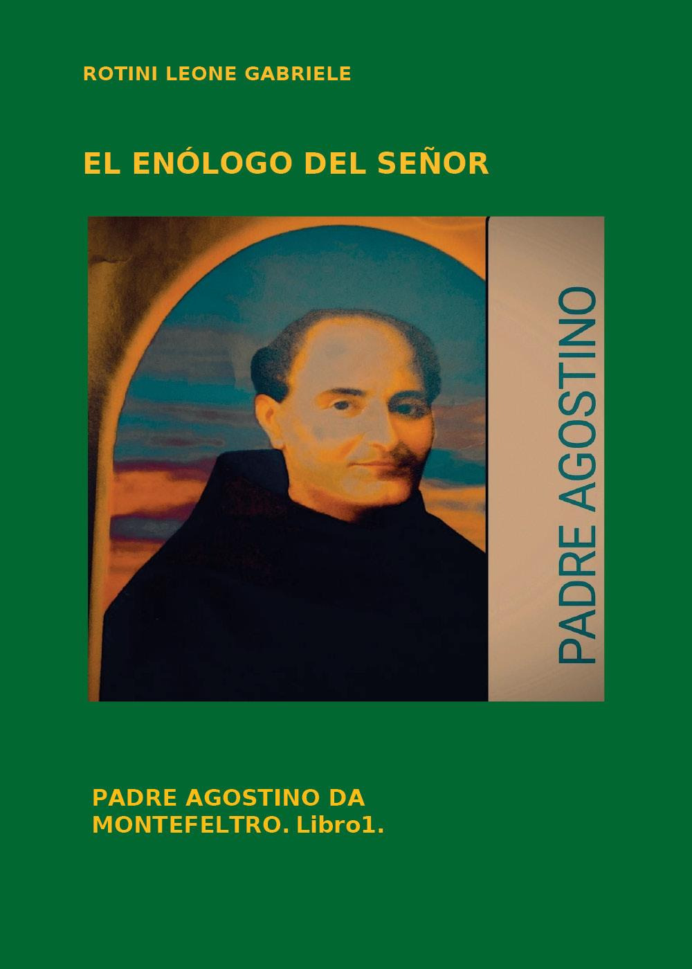 El enólogo del Señor