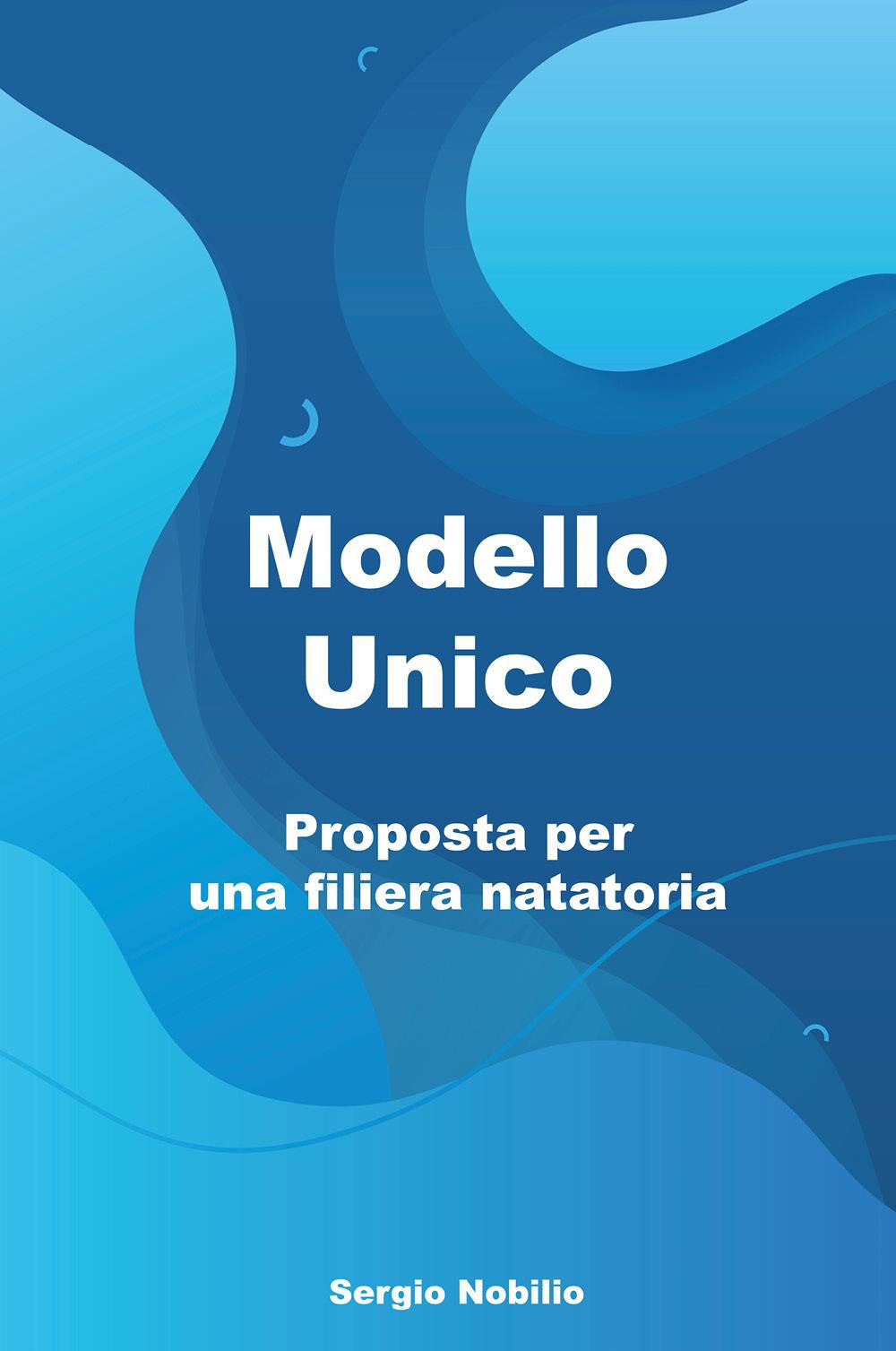 Modello unico. Proposta per una filiera natatoria