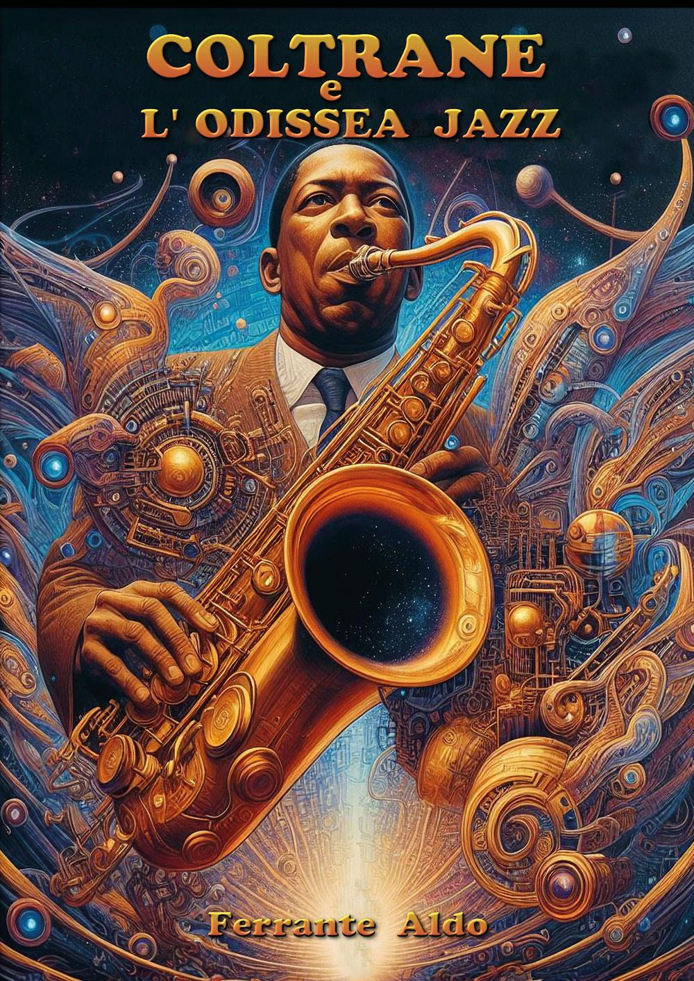 Coltrane e l'odissea jazz