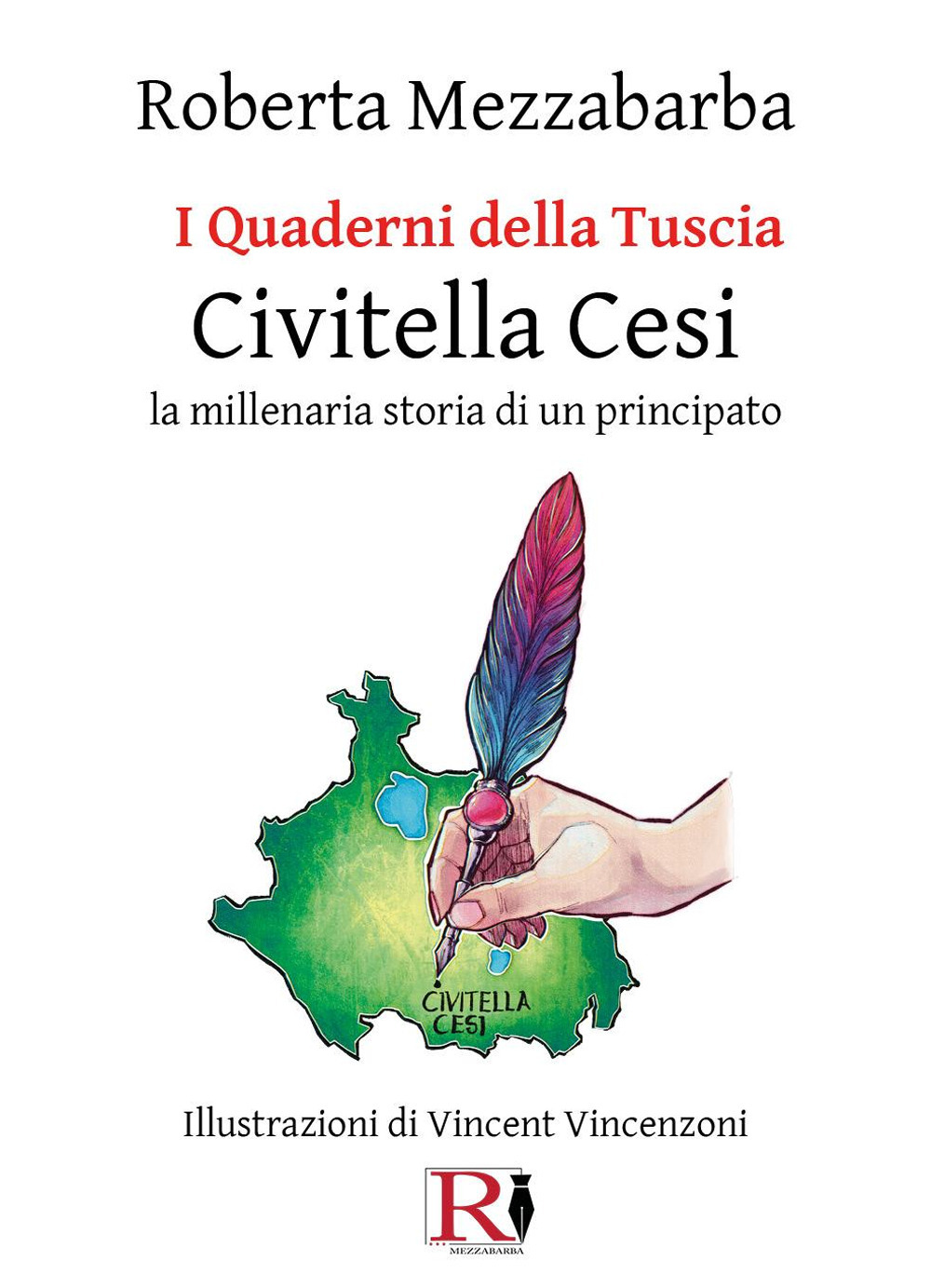 I quaderni della Tuscia. Civitella Cesi. La millenaria storia di un principato