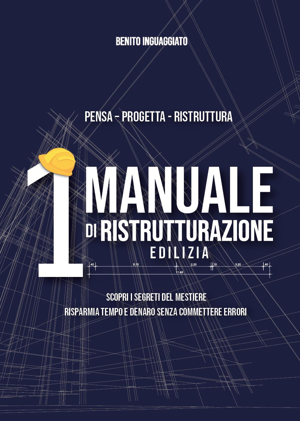 1° manuale di ristrutturazione edilizia