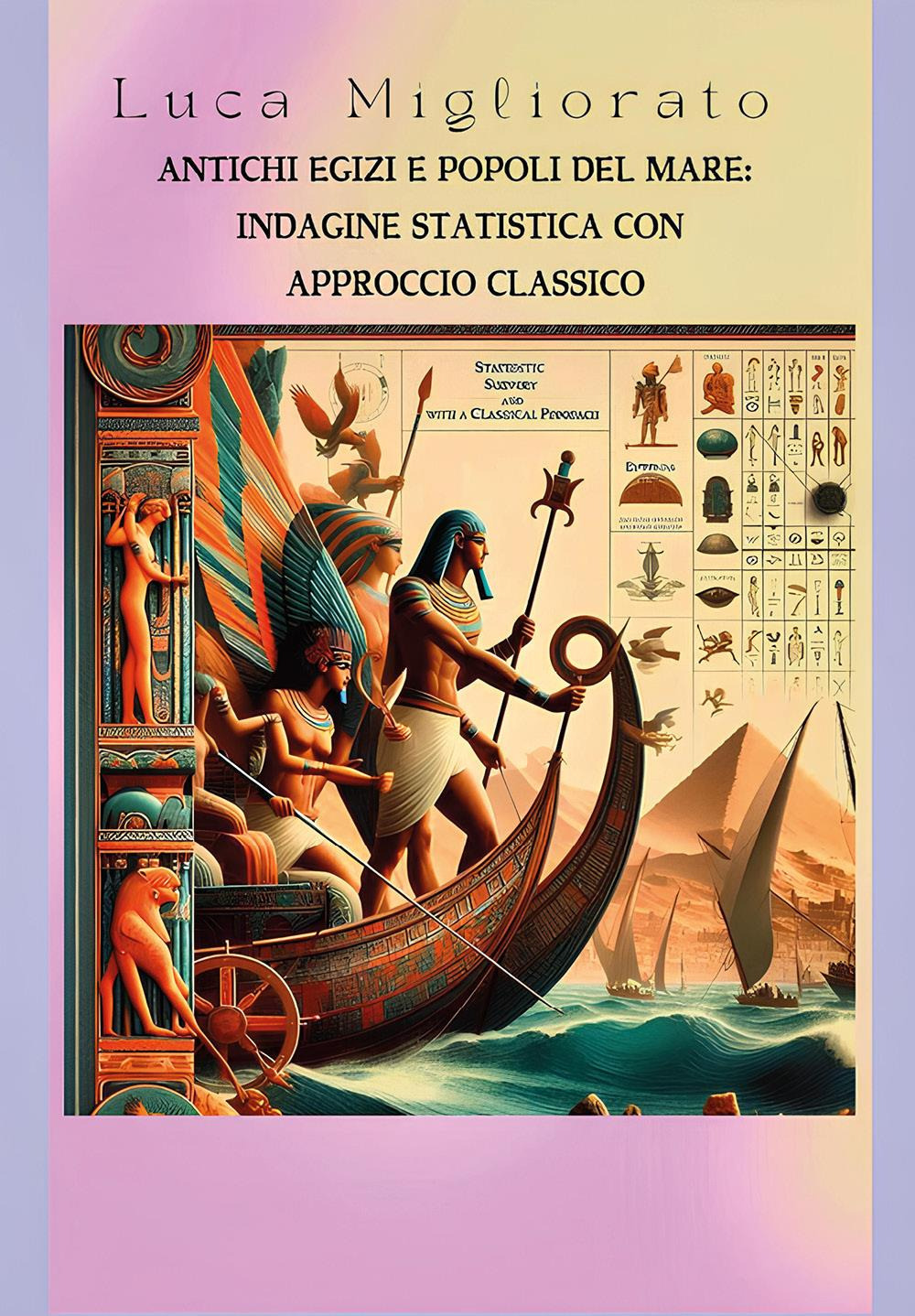 Antichi egizi e popoli del mare: indagine statistica con approccio classico