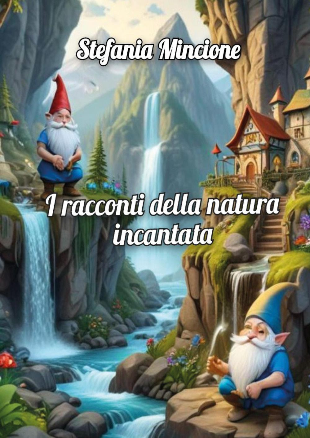 I racconti della natura incantata