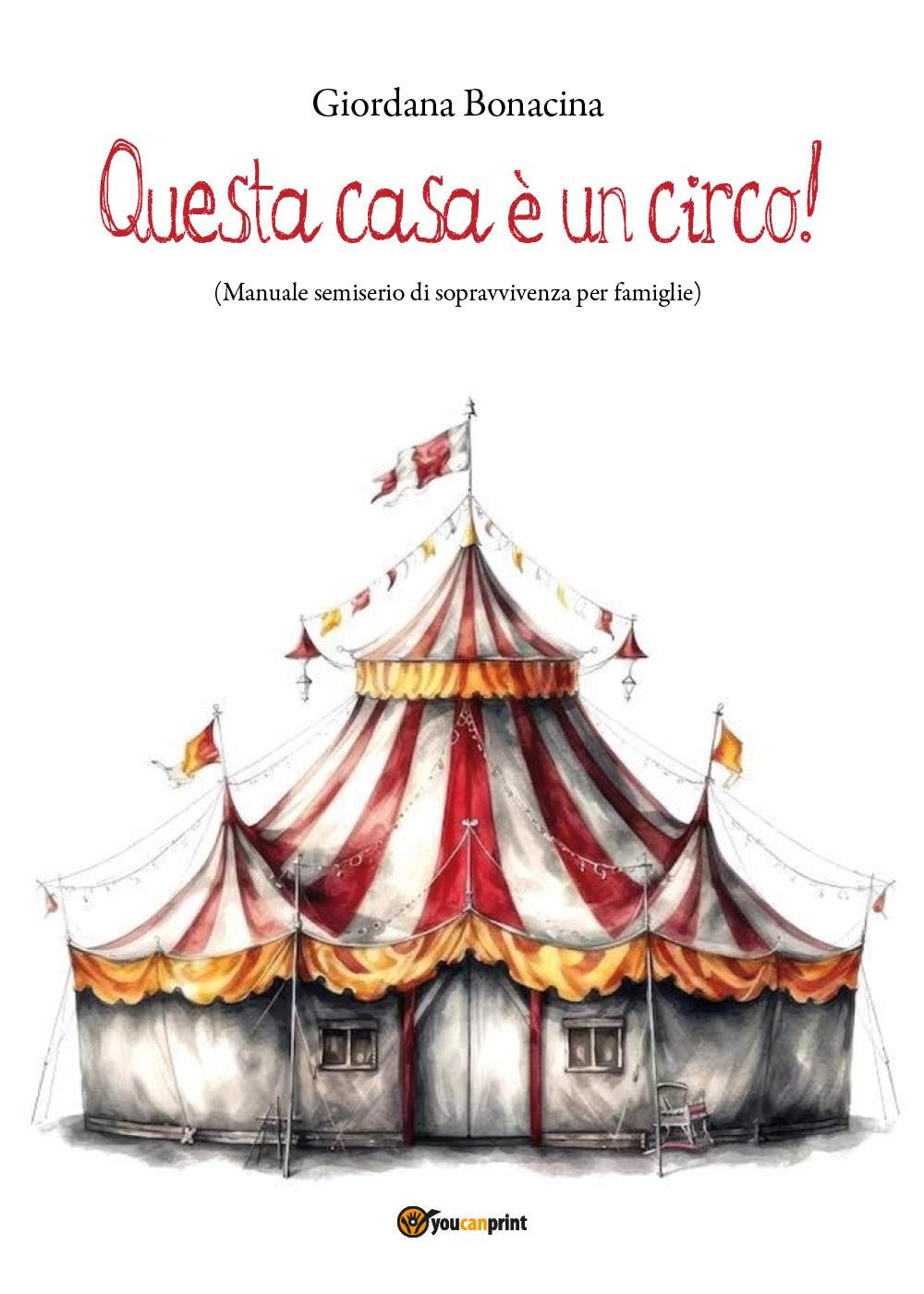 Questa casa è un circo!