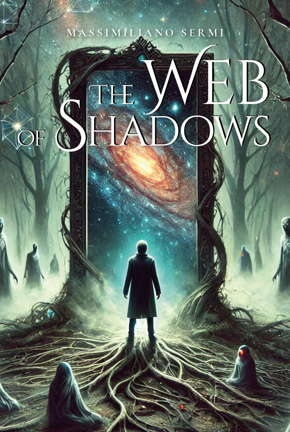 The web of shadows