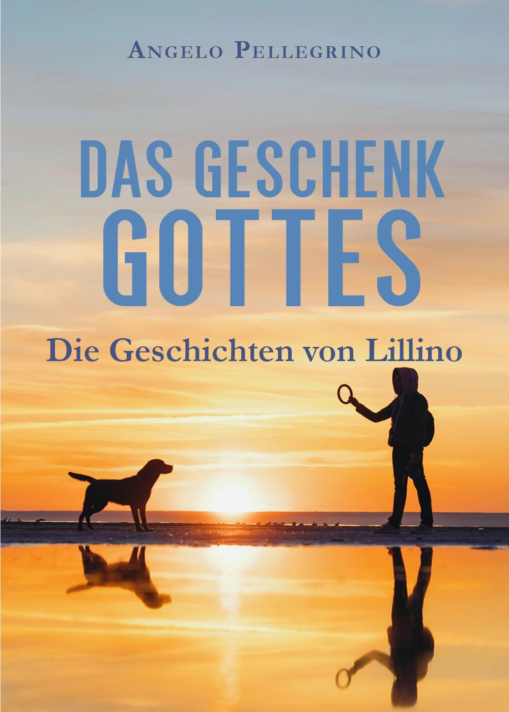 Das Geschenk Gottes