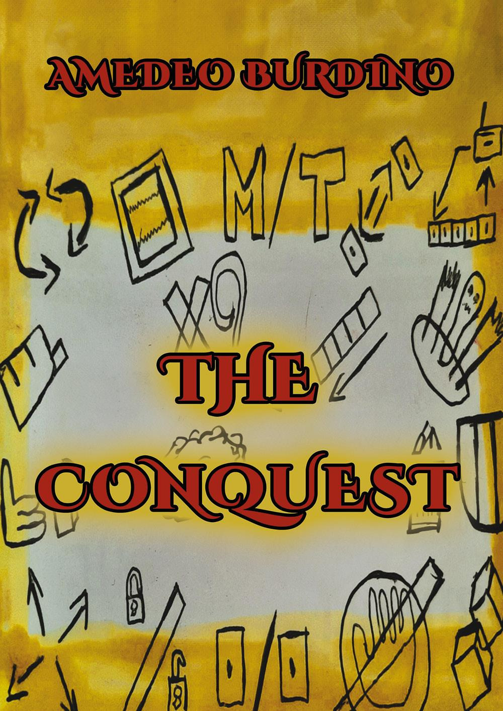 The conquest. Vol. 1