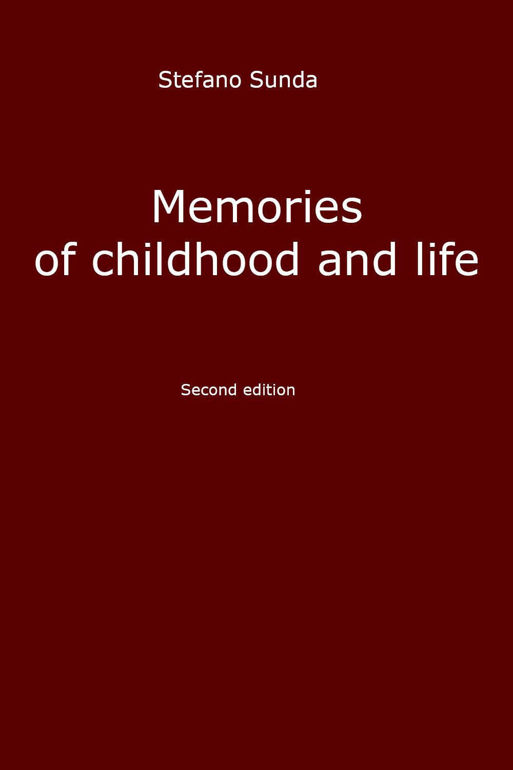 Memories of childhood and life