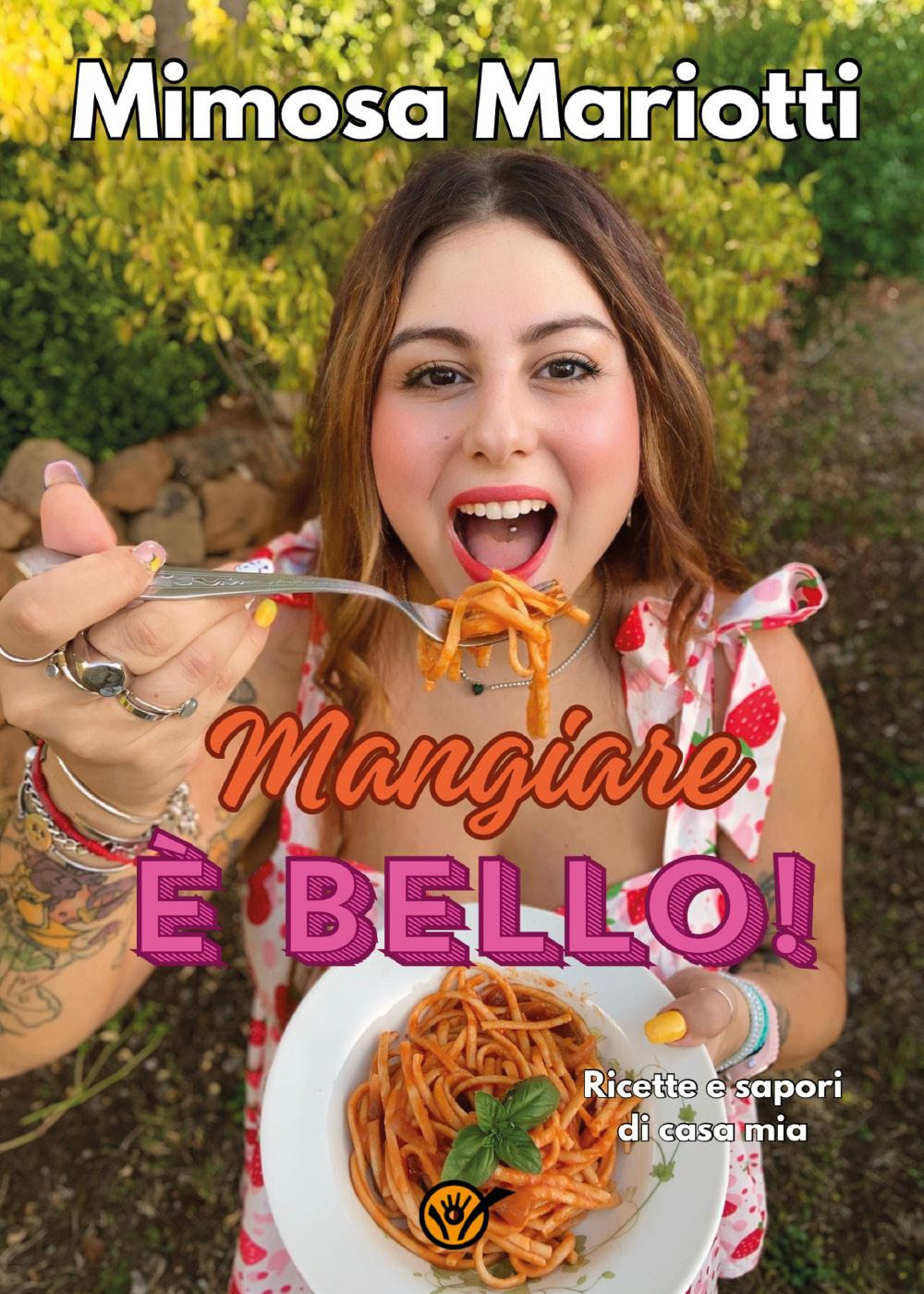 Mangiare è bello