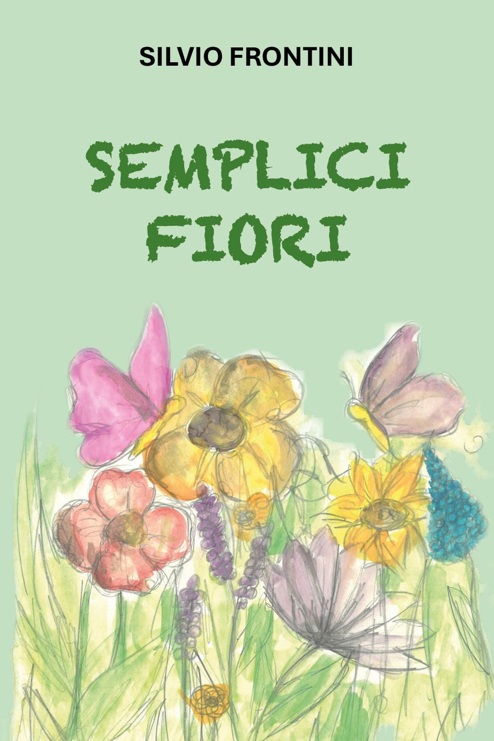 Semplici fiori