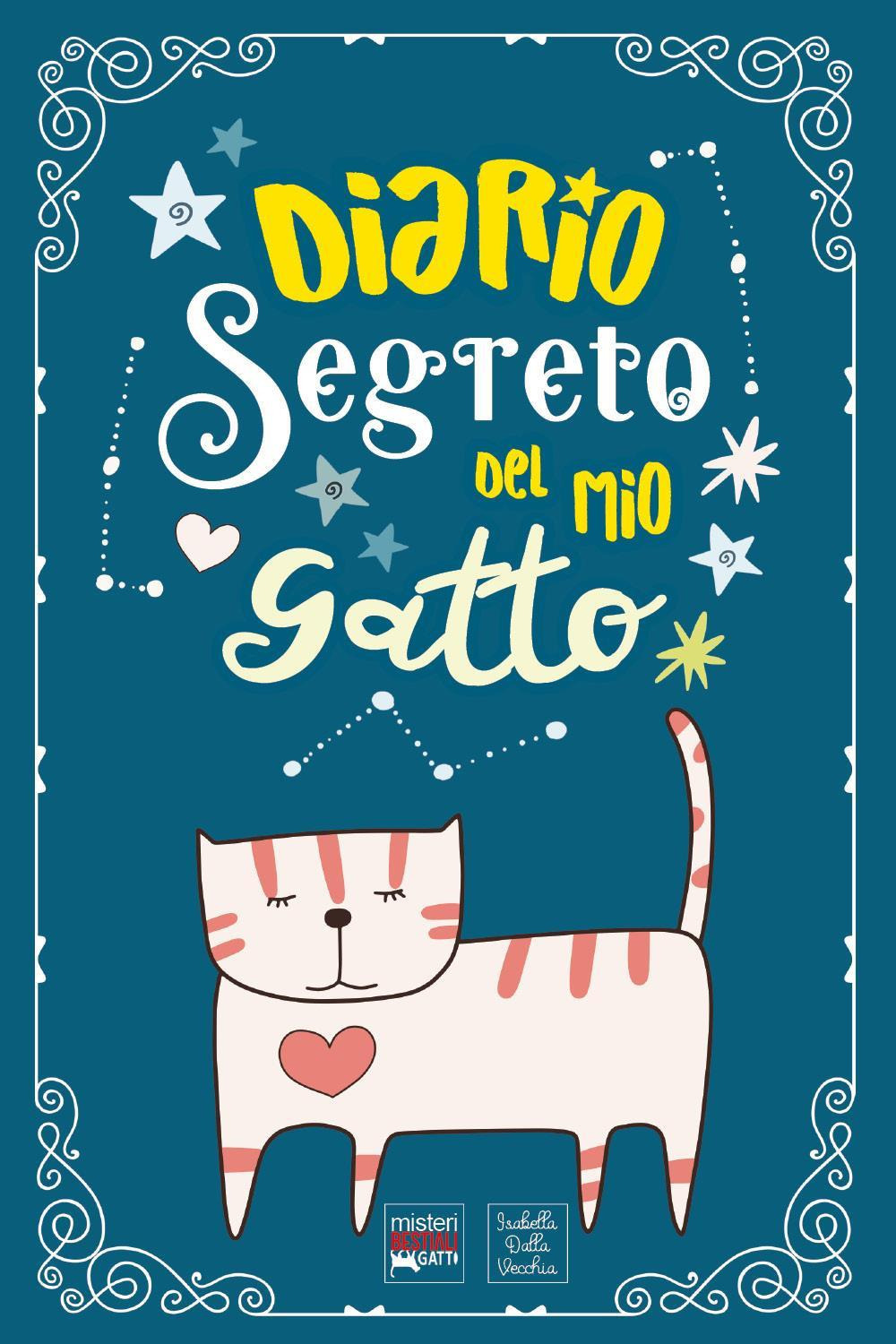 Diario segreto del mio gatto