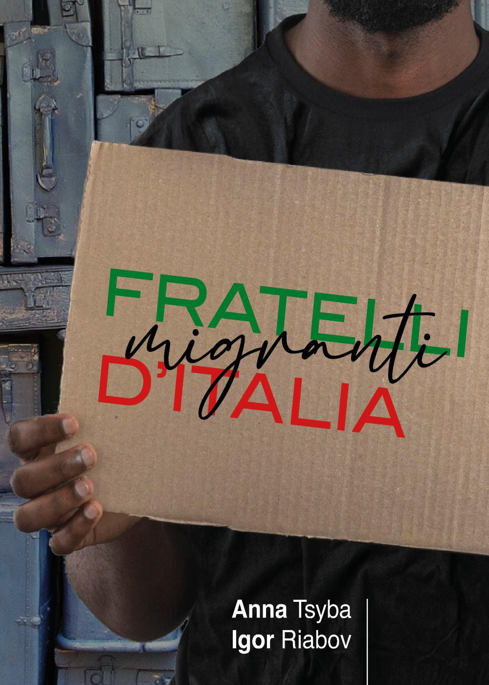 Fratelli migranti d'Italia