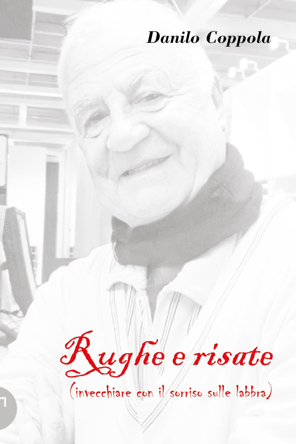 Rughe e risate (invecchiare con il sorriso sulle labbra)