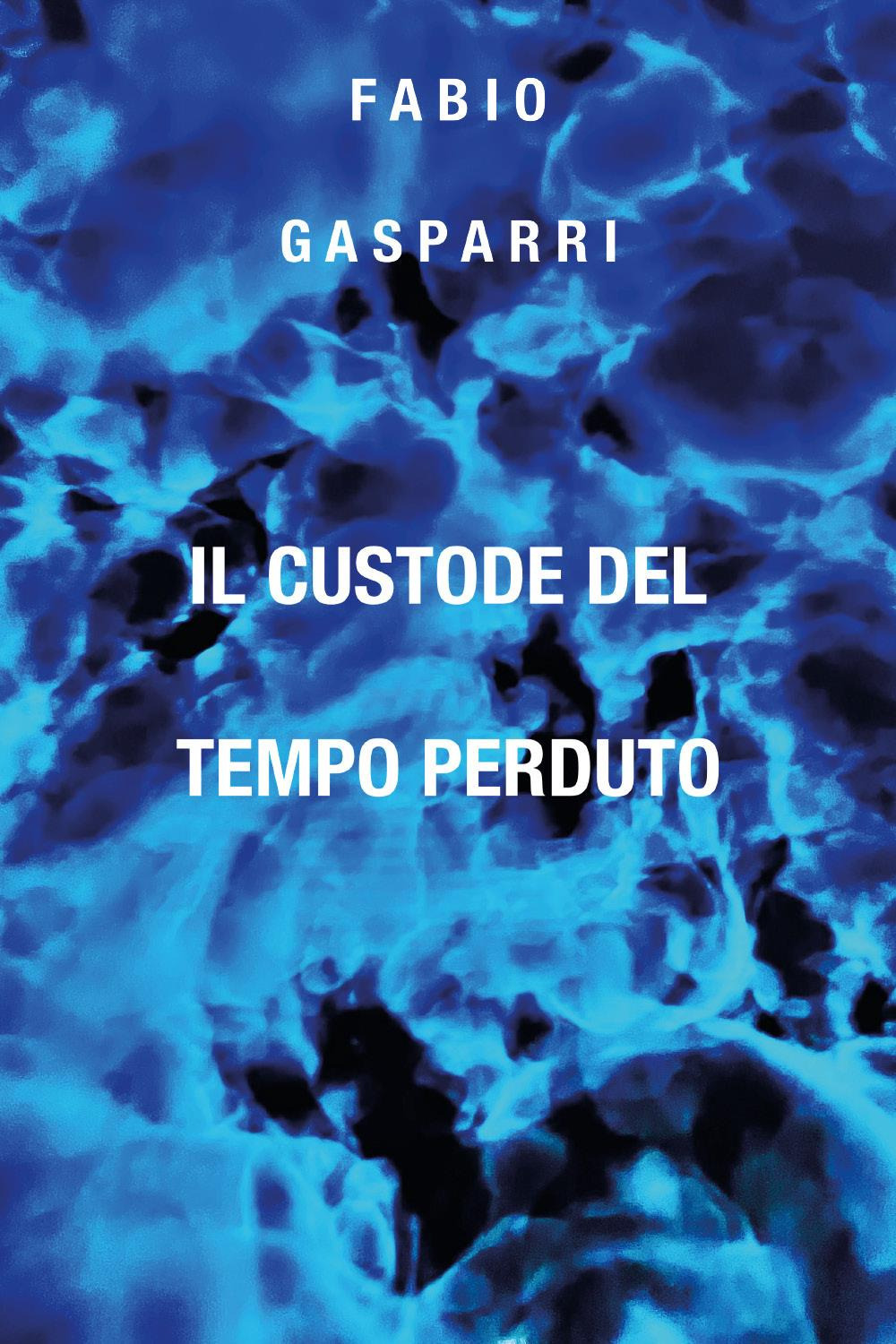 Il custode del tempo perduto